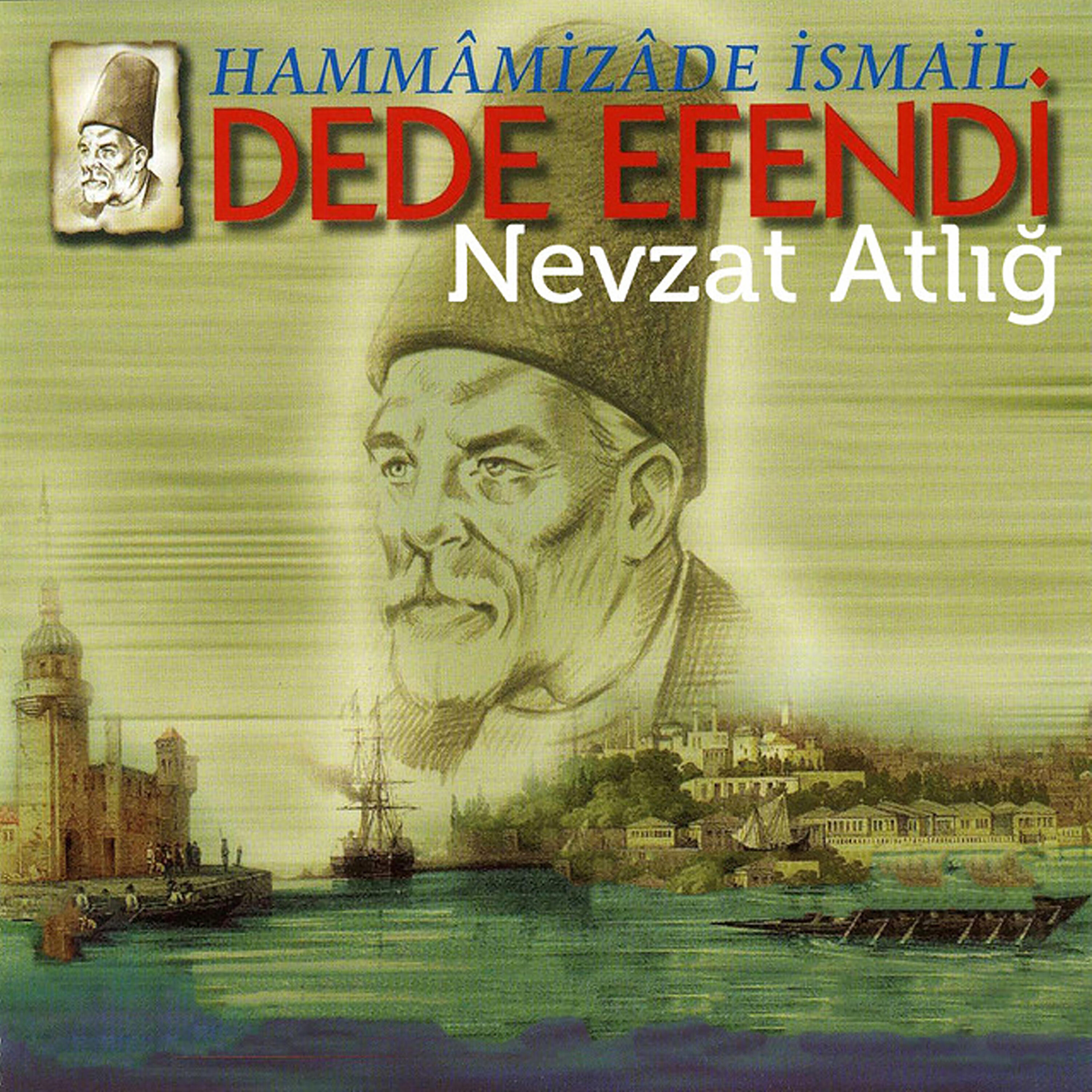 Nevzat Atlığ - Yine Bir Gülnihal