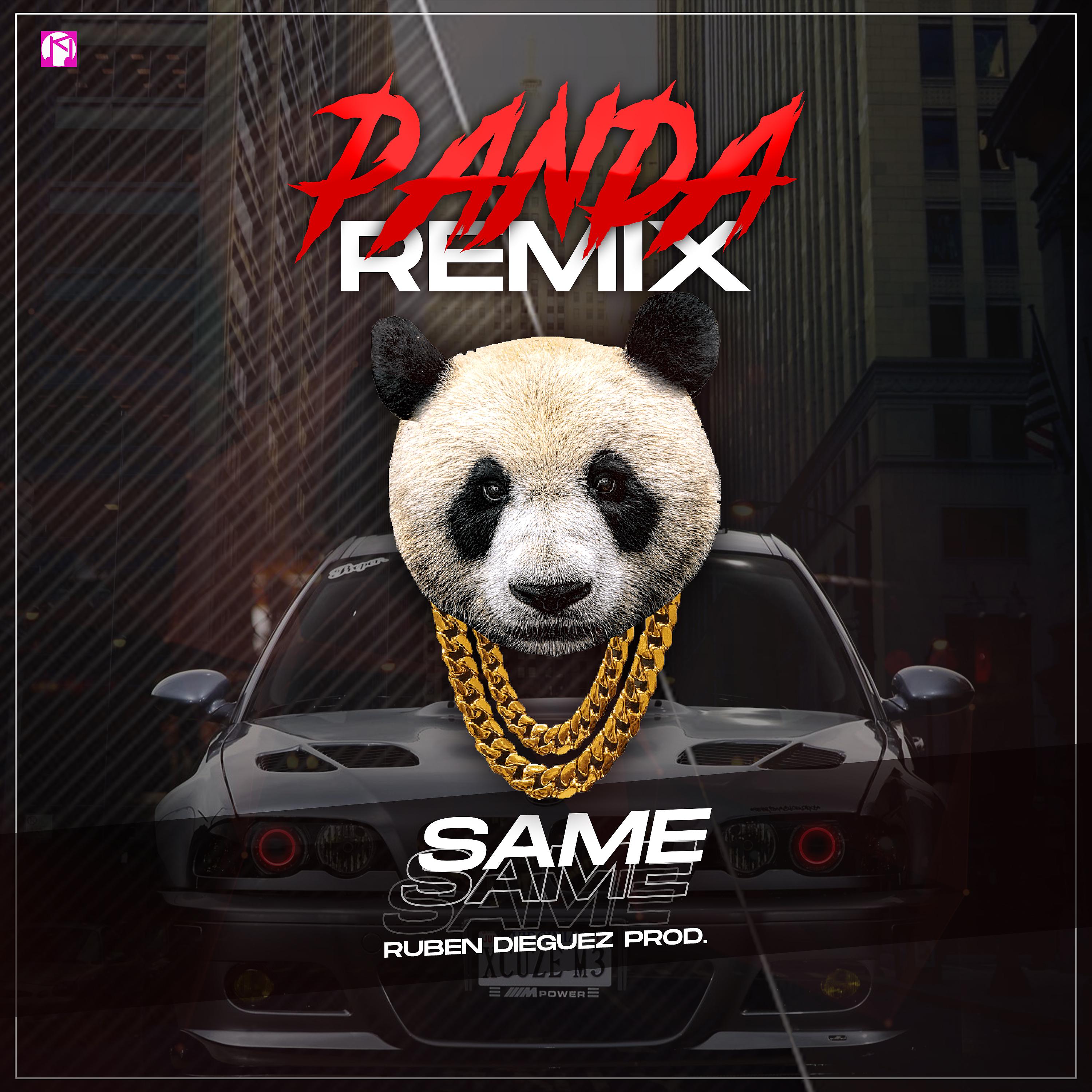 Постер альбома Panda (Remix)