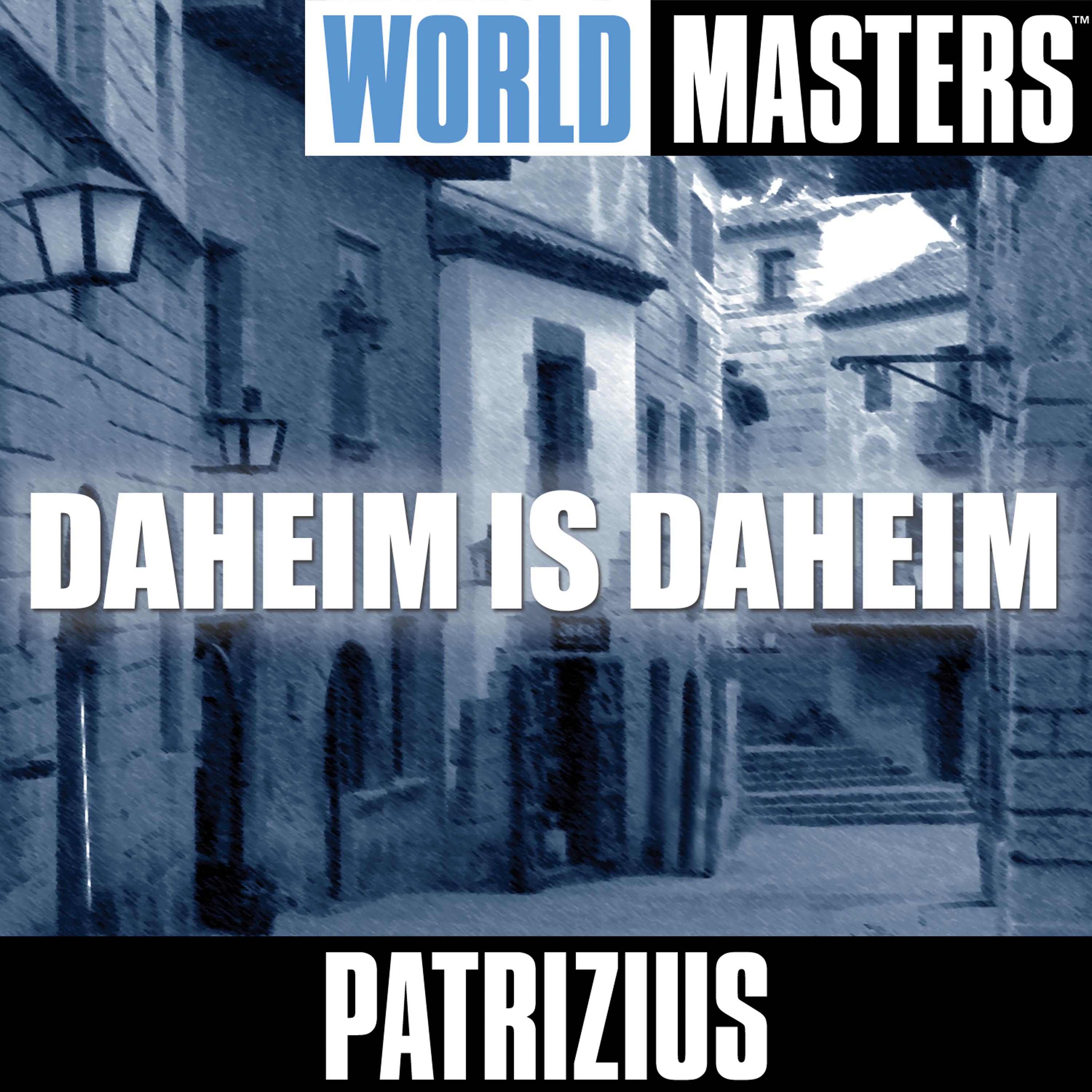 Постер альбома World Masters: Daheim Is Daheim