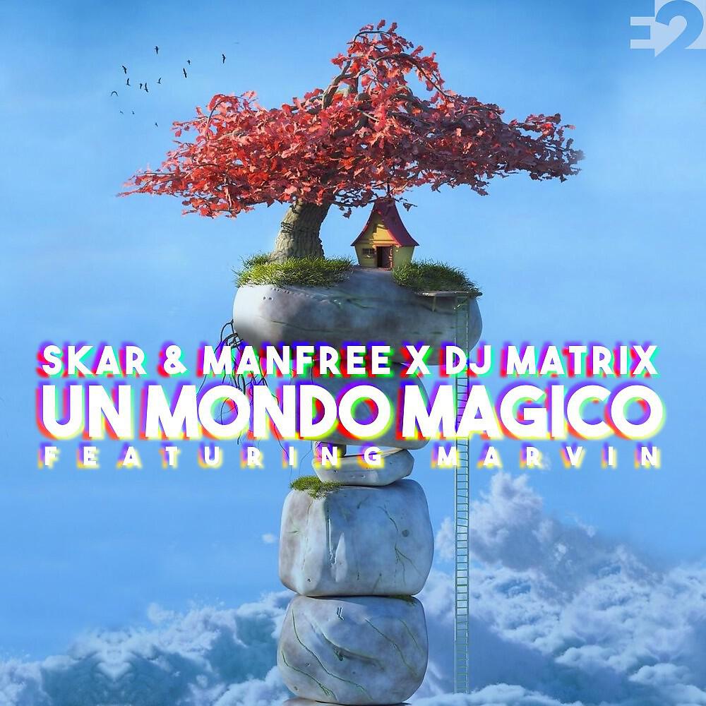 Skar & Manfree - Un Mondo Magico