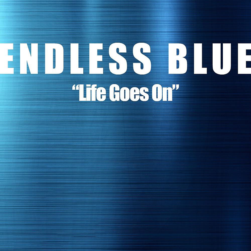Endless Blue - No Goodbyes