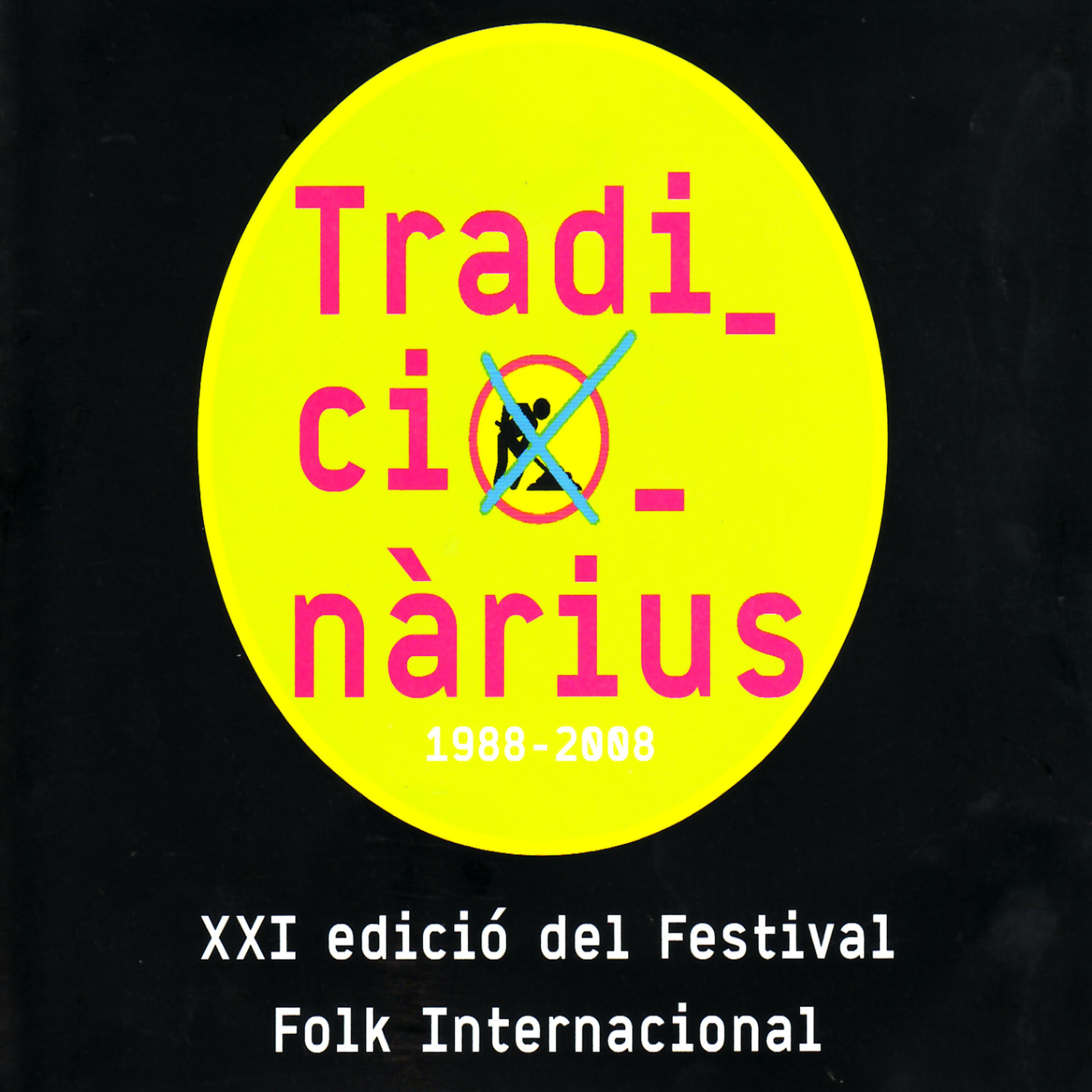 Постер альбома Tradicionàrius 2008