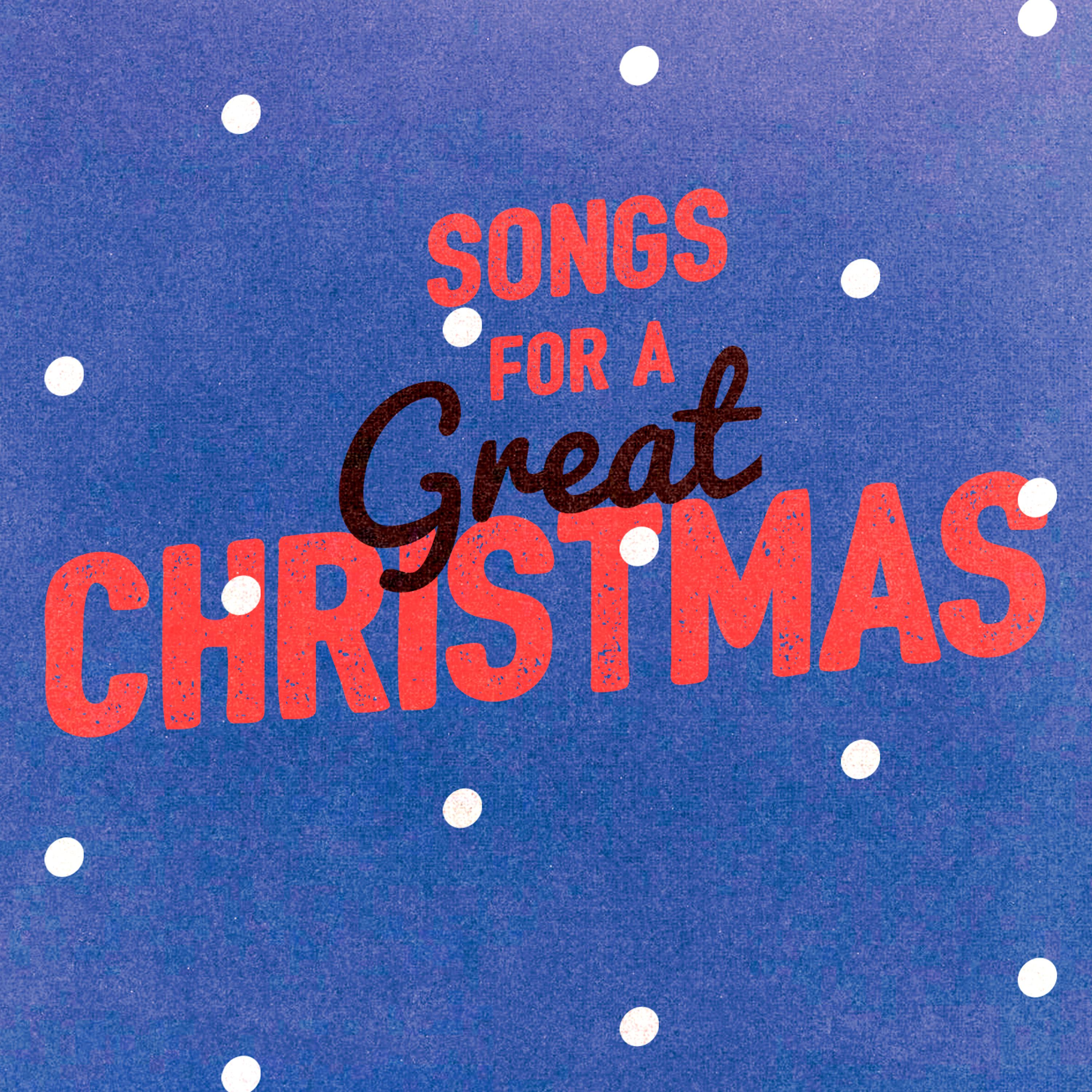 Постер альбома Songs for a Great Christmas