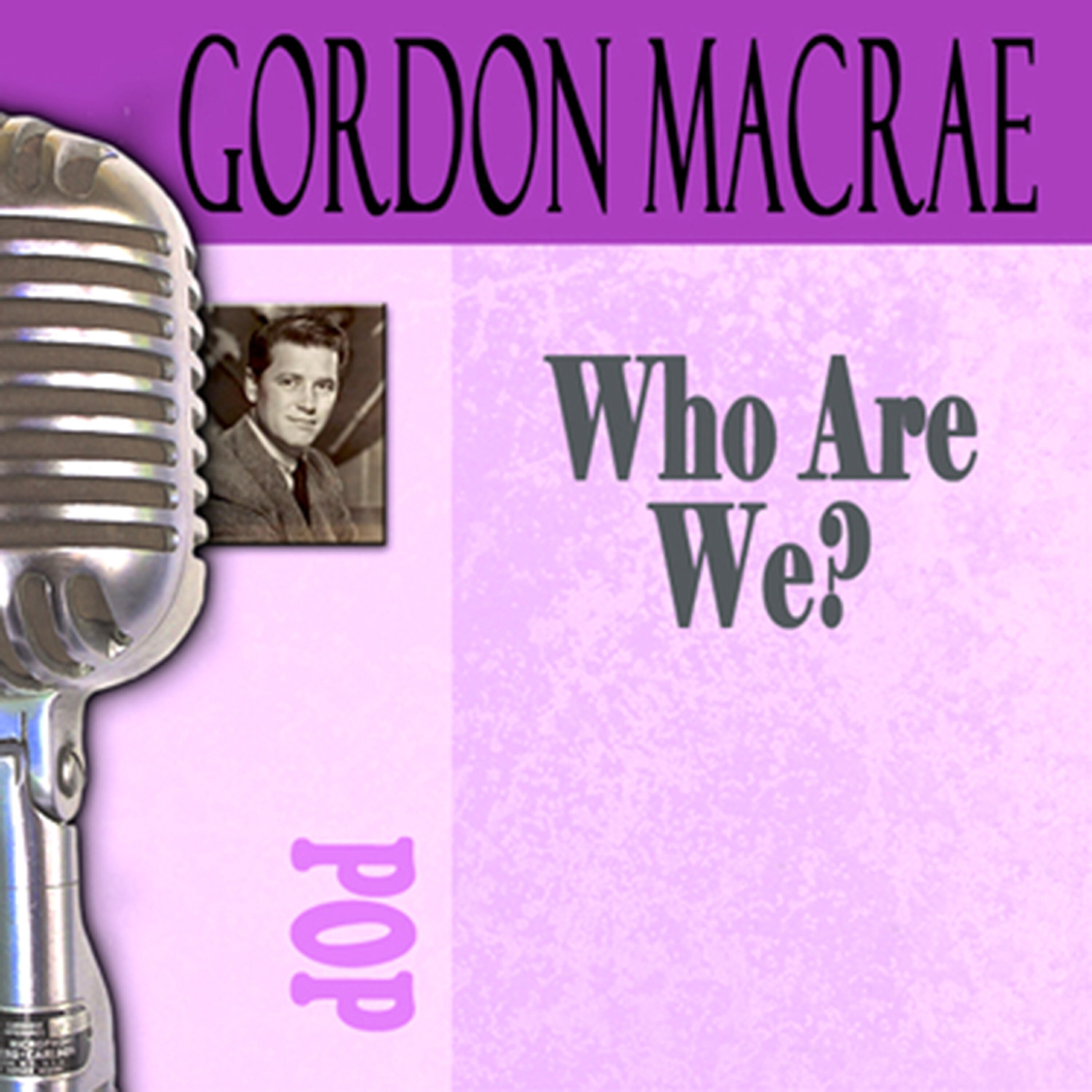 Gordon MacRae - The Surrey with the Fringe on Top