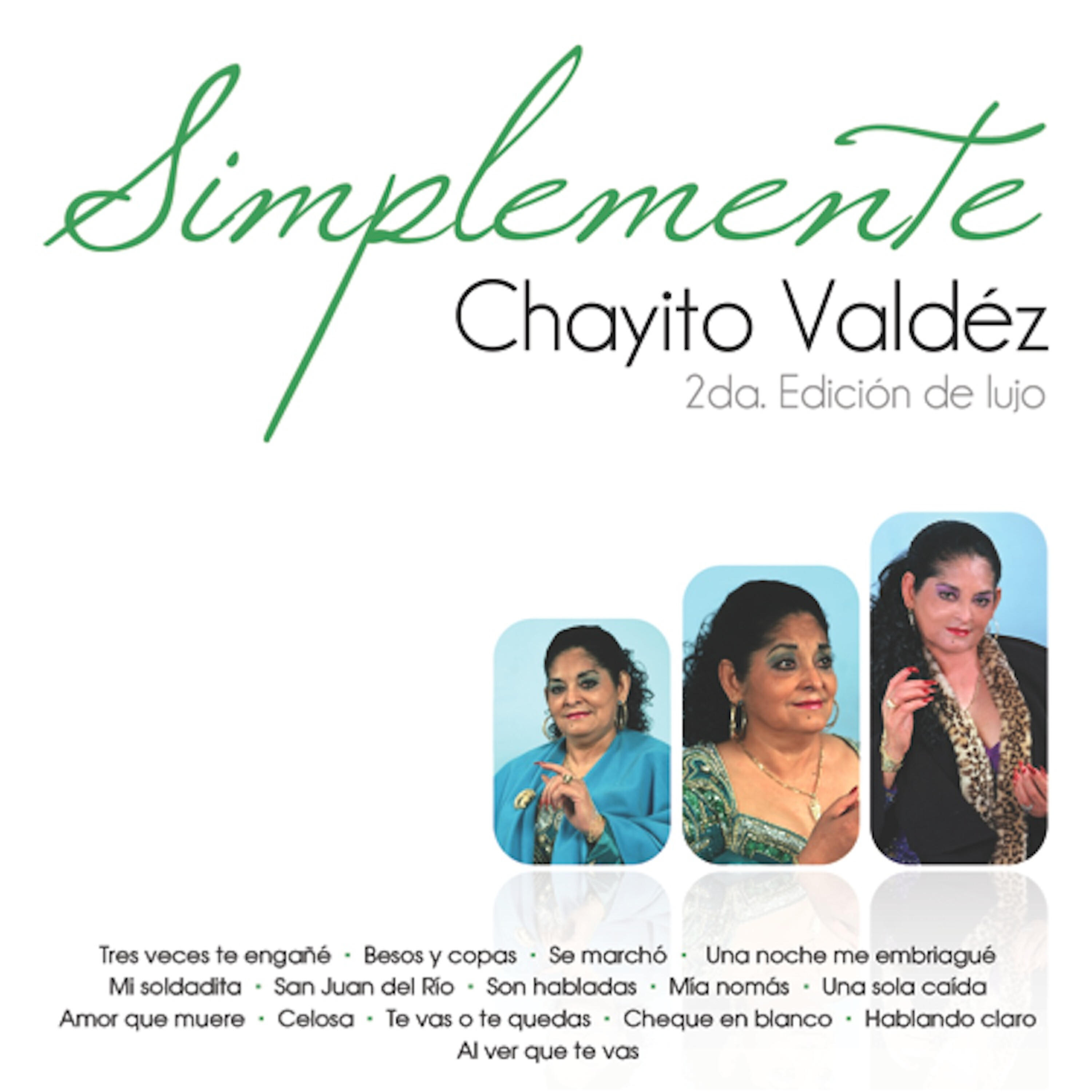 Chayito Valdez - Una Noche Me Ebriague