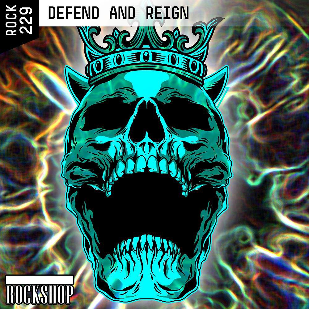 Постер альбома Defend and Reign