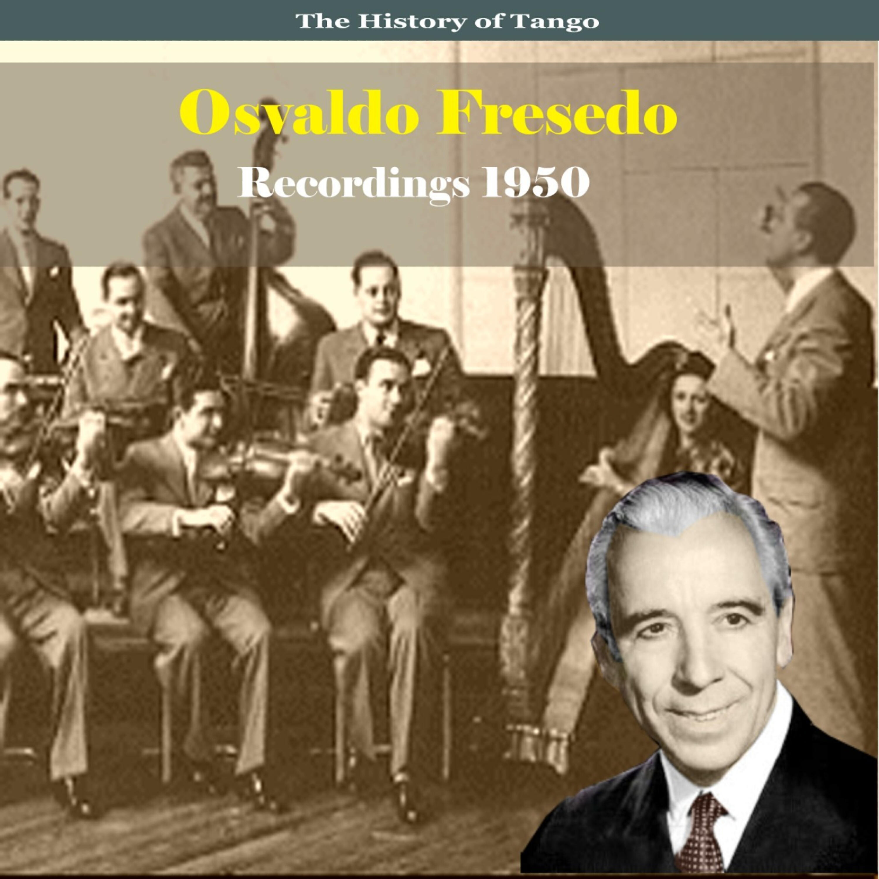 Osvaldo Fresedo Orchestra - El Espiante
