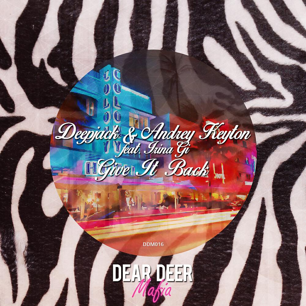 Deepjack - Give It Back (Original Mix)