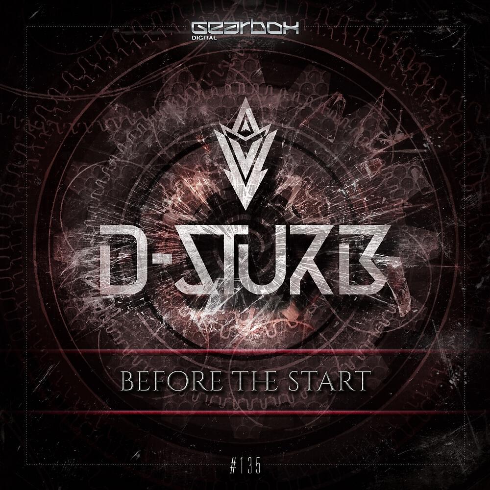 D-Sturb - Before The Start (Original Mix)
