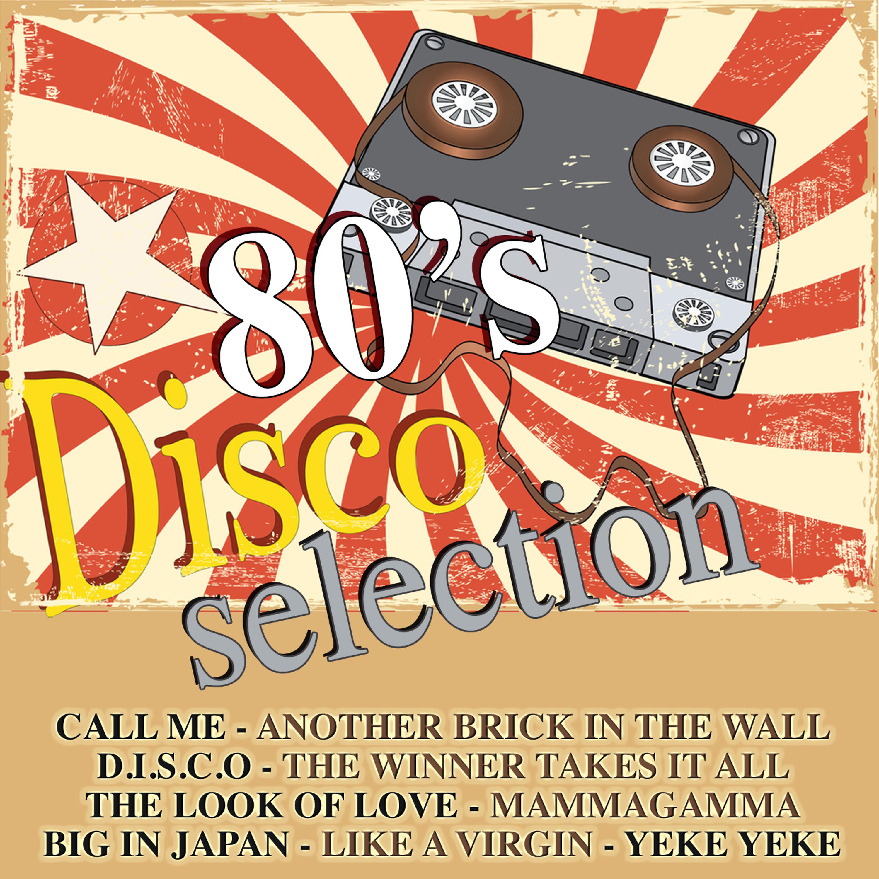 Постер альбома 80's Disco Selection
