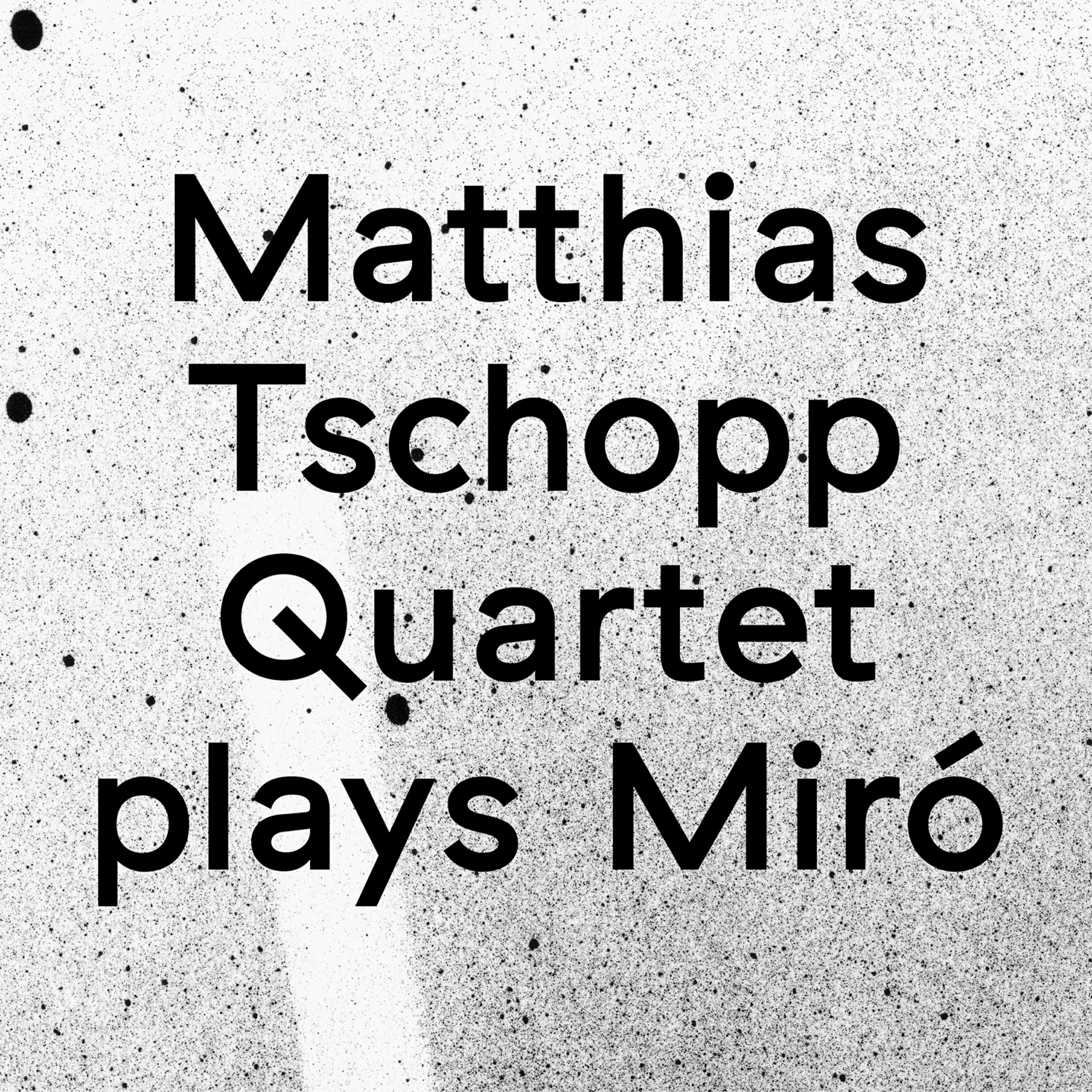 Matthias Tschopp Quartet - Landscape on the Banks of the River Amur