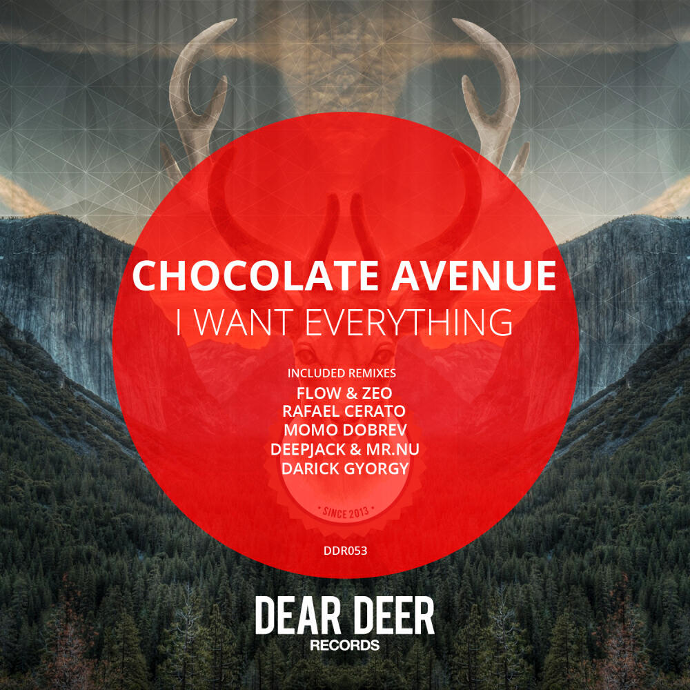 Chocolate Avenue - I Want Everything (Deepjack & Mr.Nu Remix)