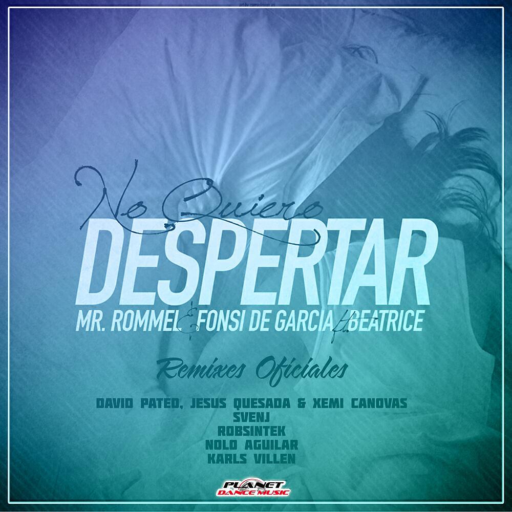 Mr. Rommel - No Quiero Despertar (Karls Villen Remix)