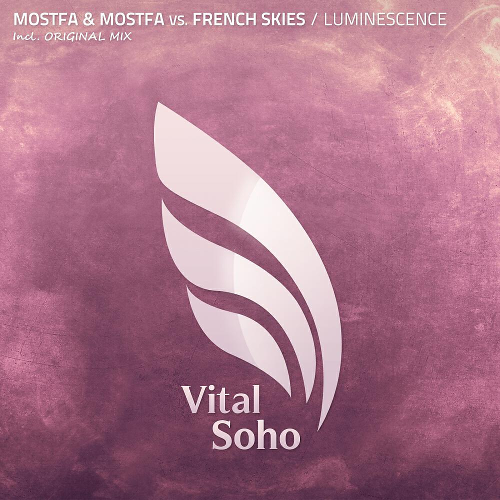 Mostfa & Mostfa - Luminescence (Original Mix)