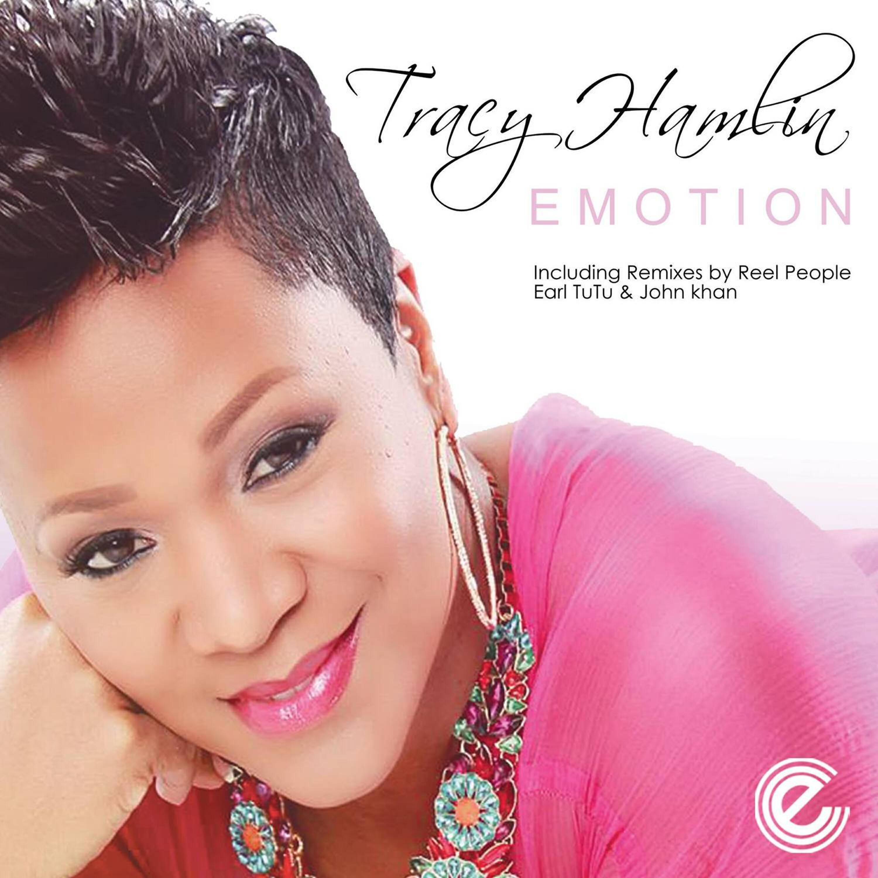 Tracy Hamlin - Emotion (Earl Tutu & John Khan Soulful House Instrumental Mix)