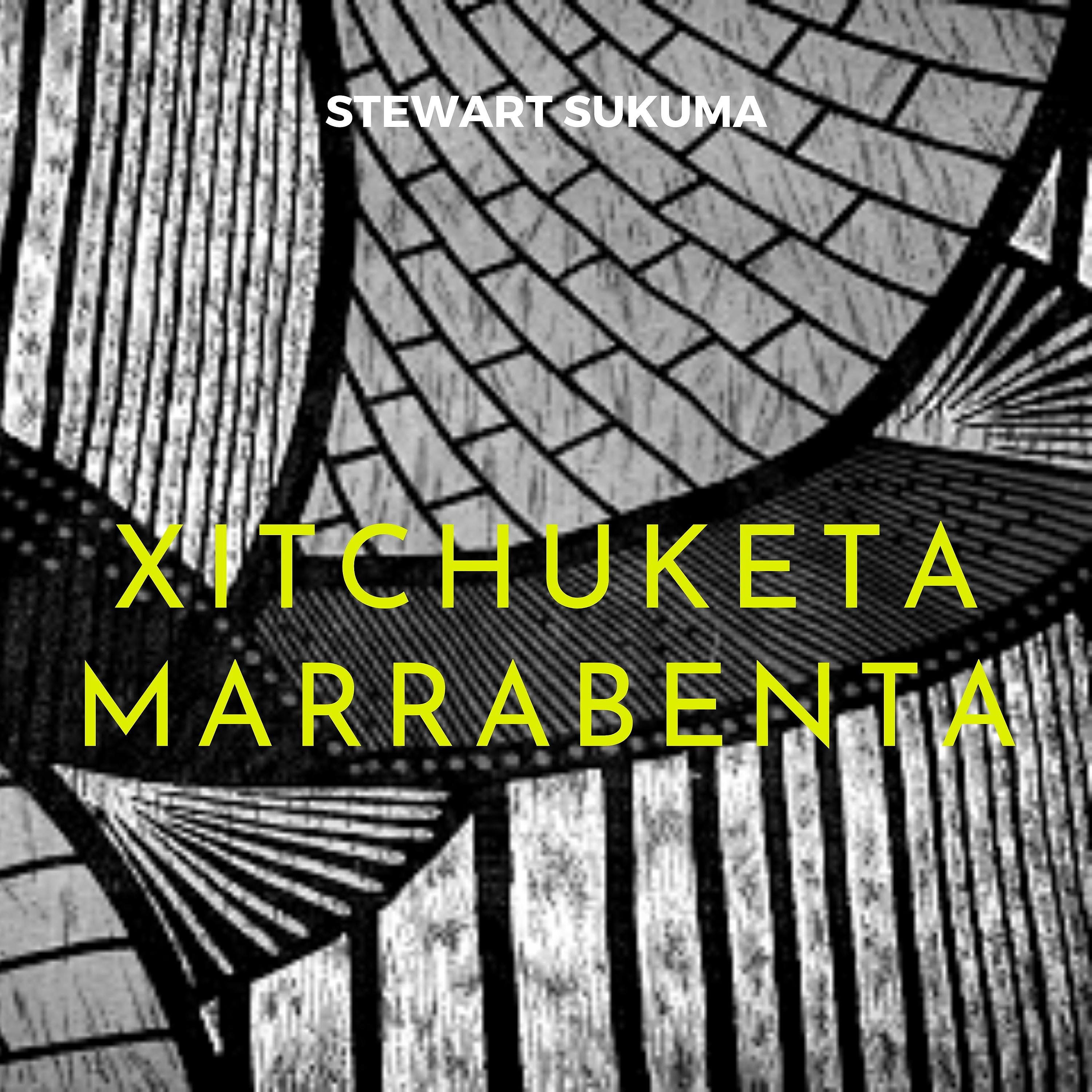 Постер альбома Xitchuketa Marrabenta