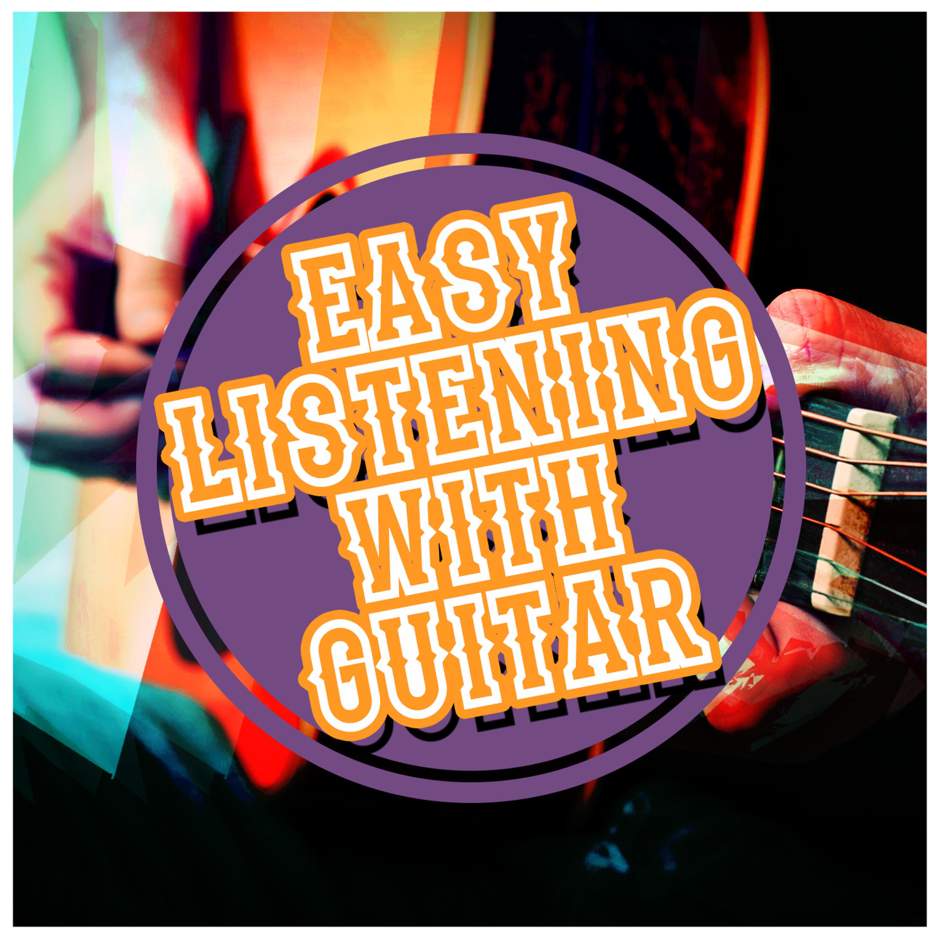 Постер альбома Easy Listening with Guitar