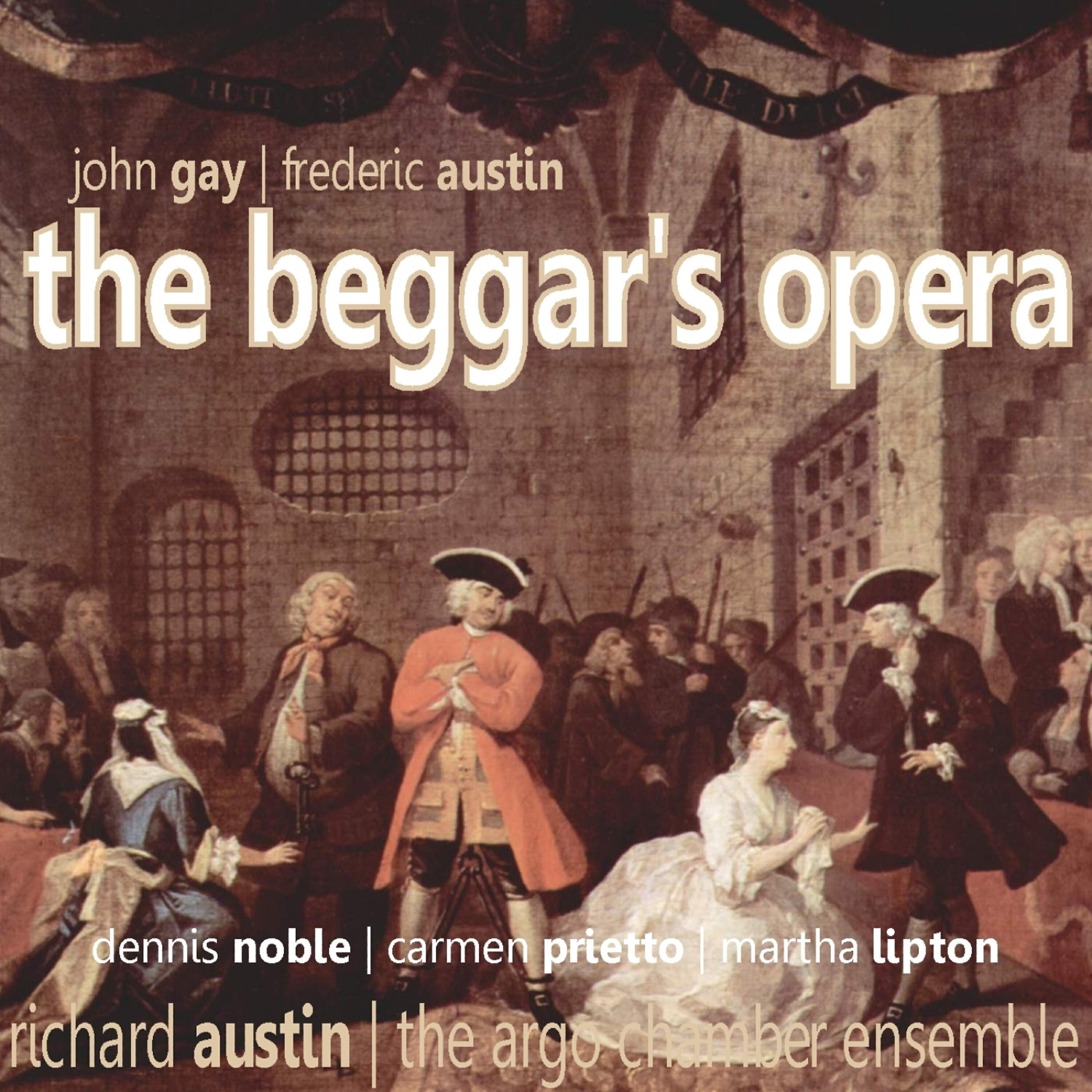 The Argo Chamber Ensemble - The Beggar's Opera: Act I