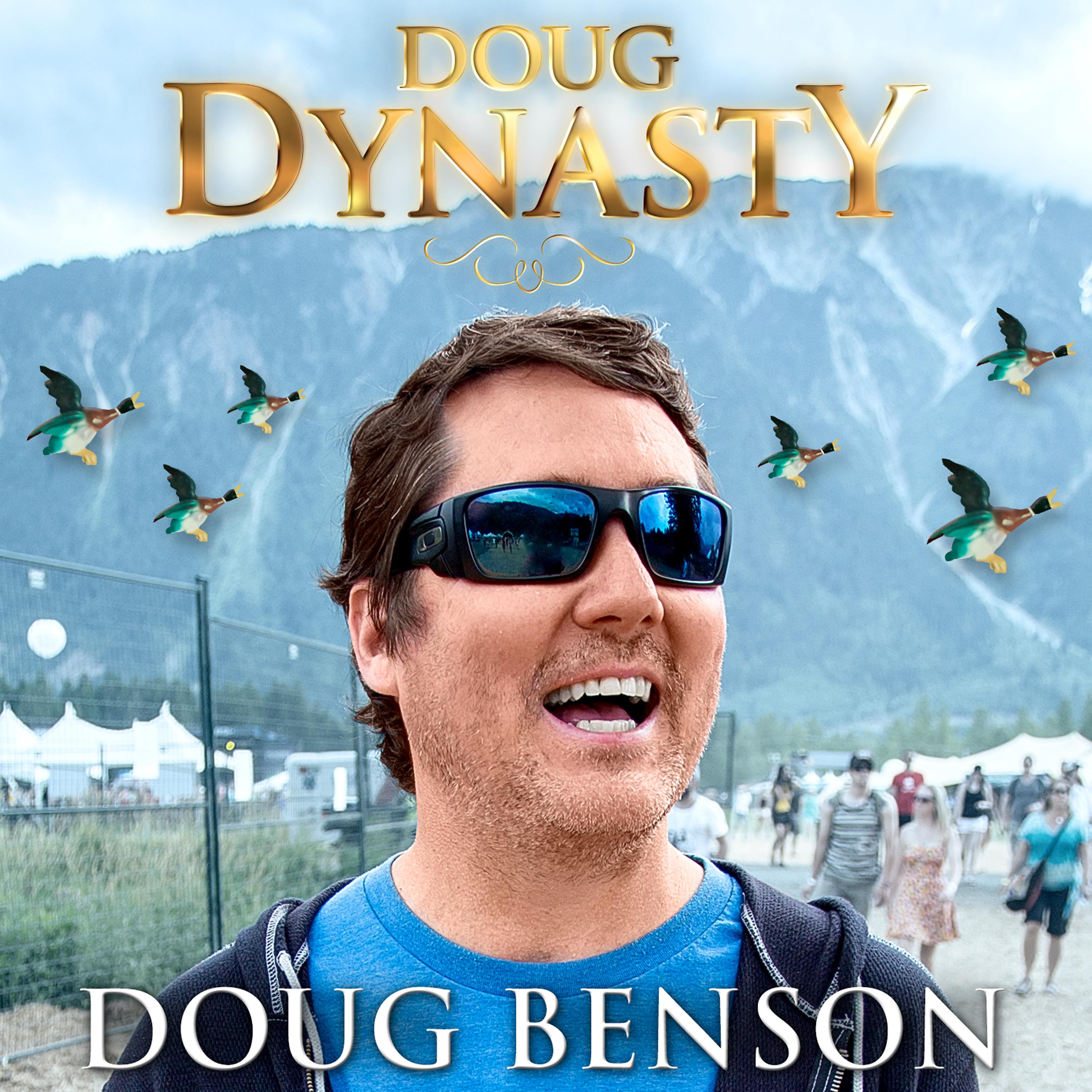 Постер альбома Doug Dynasty