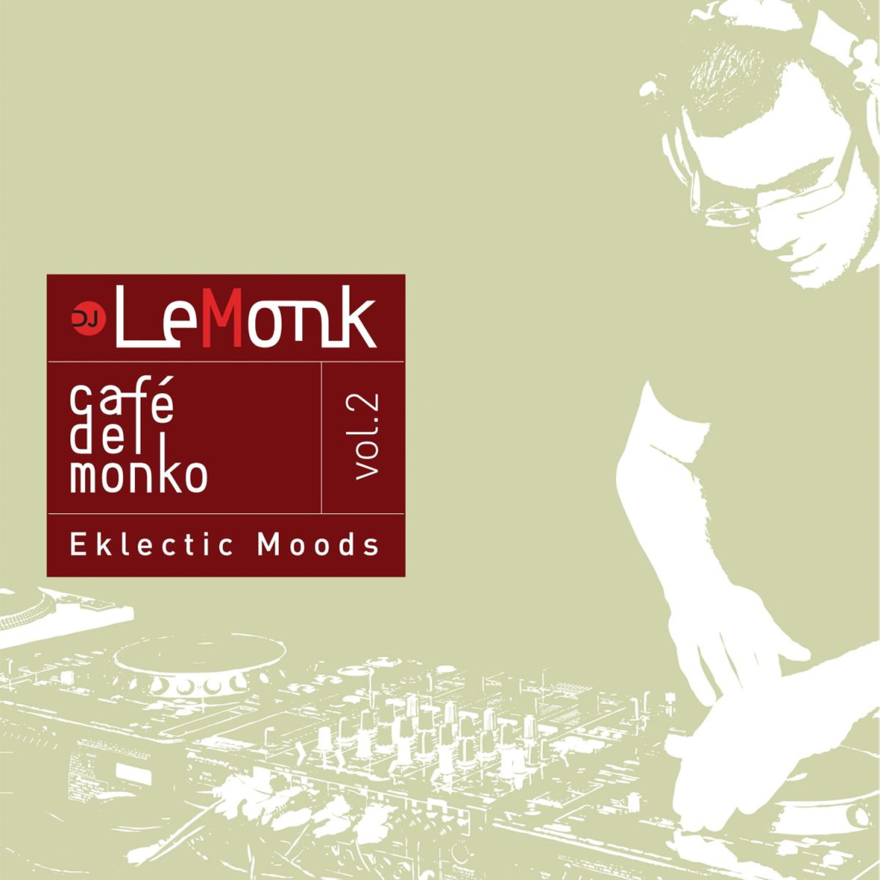 Постер альбома Café Del Monko Vol. 2 - Eklectic Moods