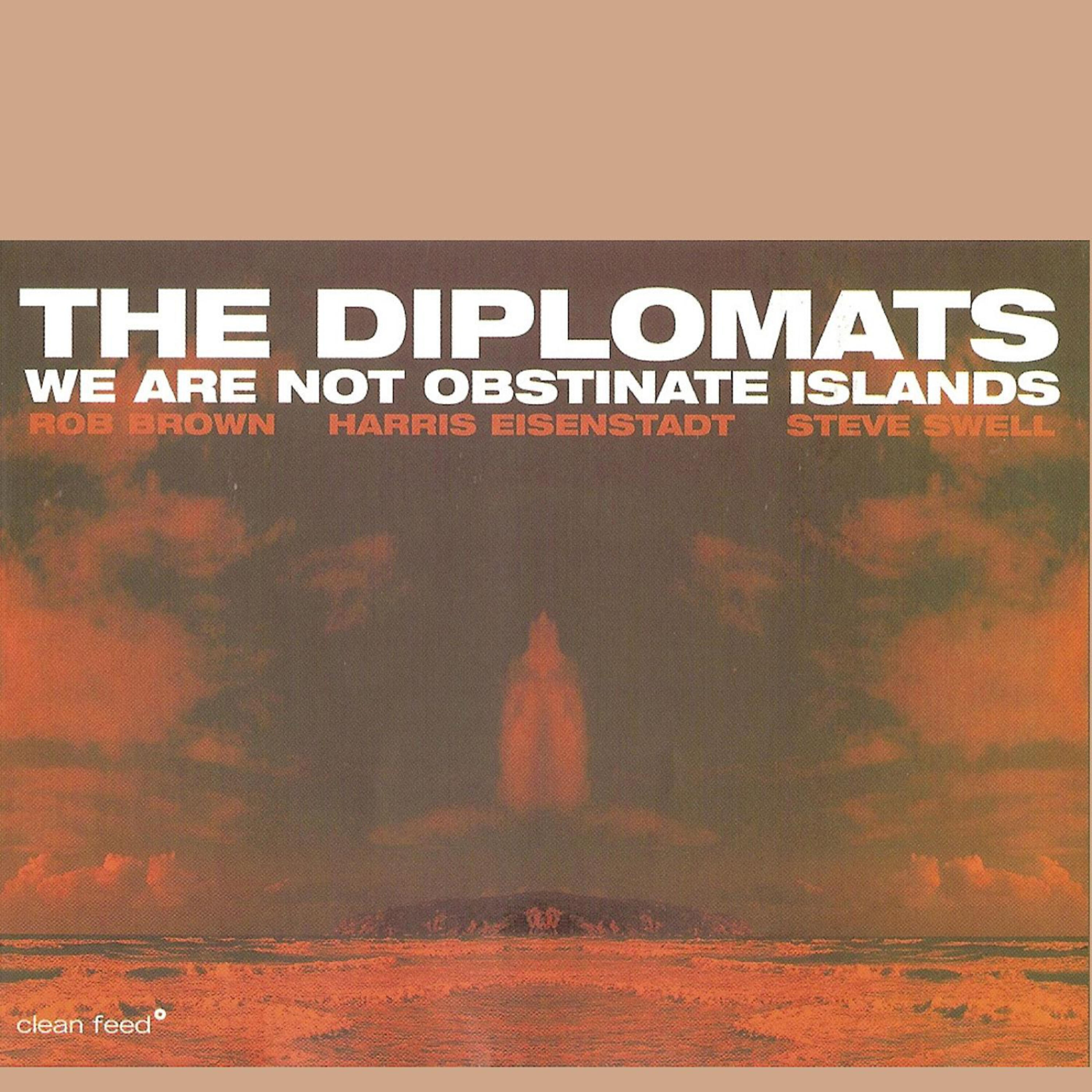 The Diplomats - The Unsure of our Answers
