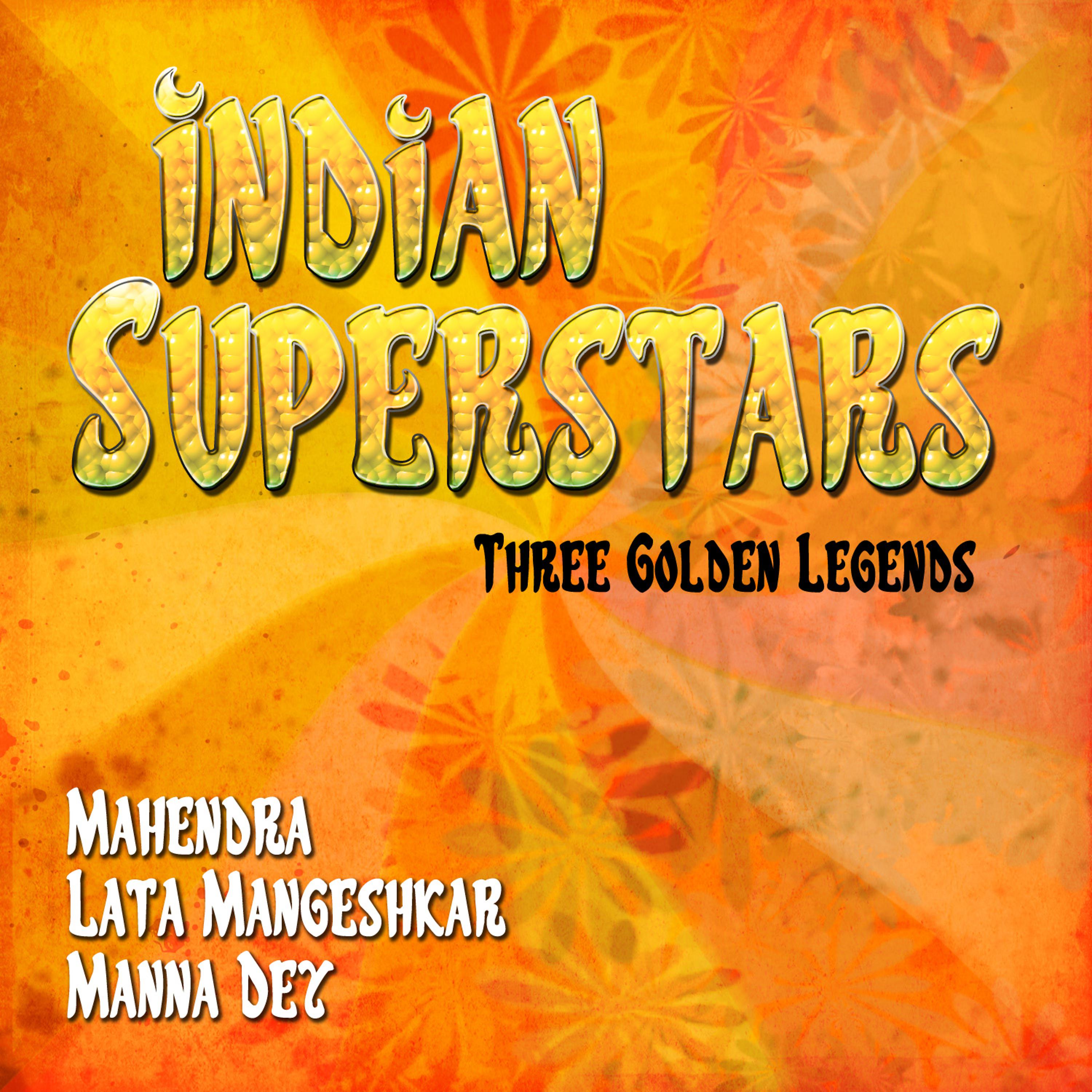 Постер альбома Indian Superstars - Three Golden Legends, Vol. 4
