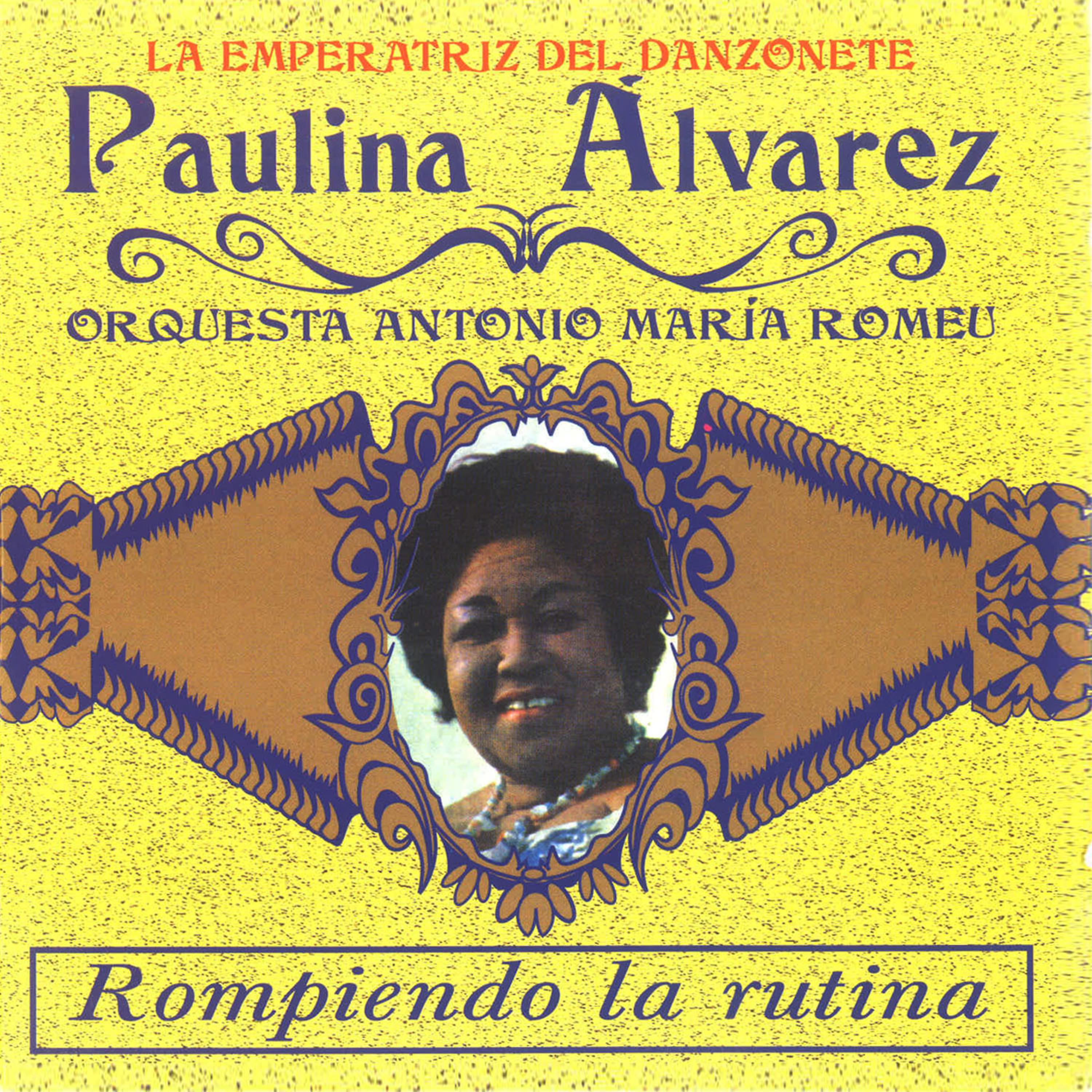 Постер альбома Rompiendo la Rutina
