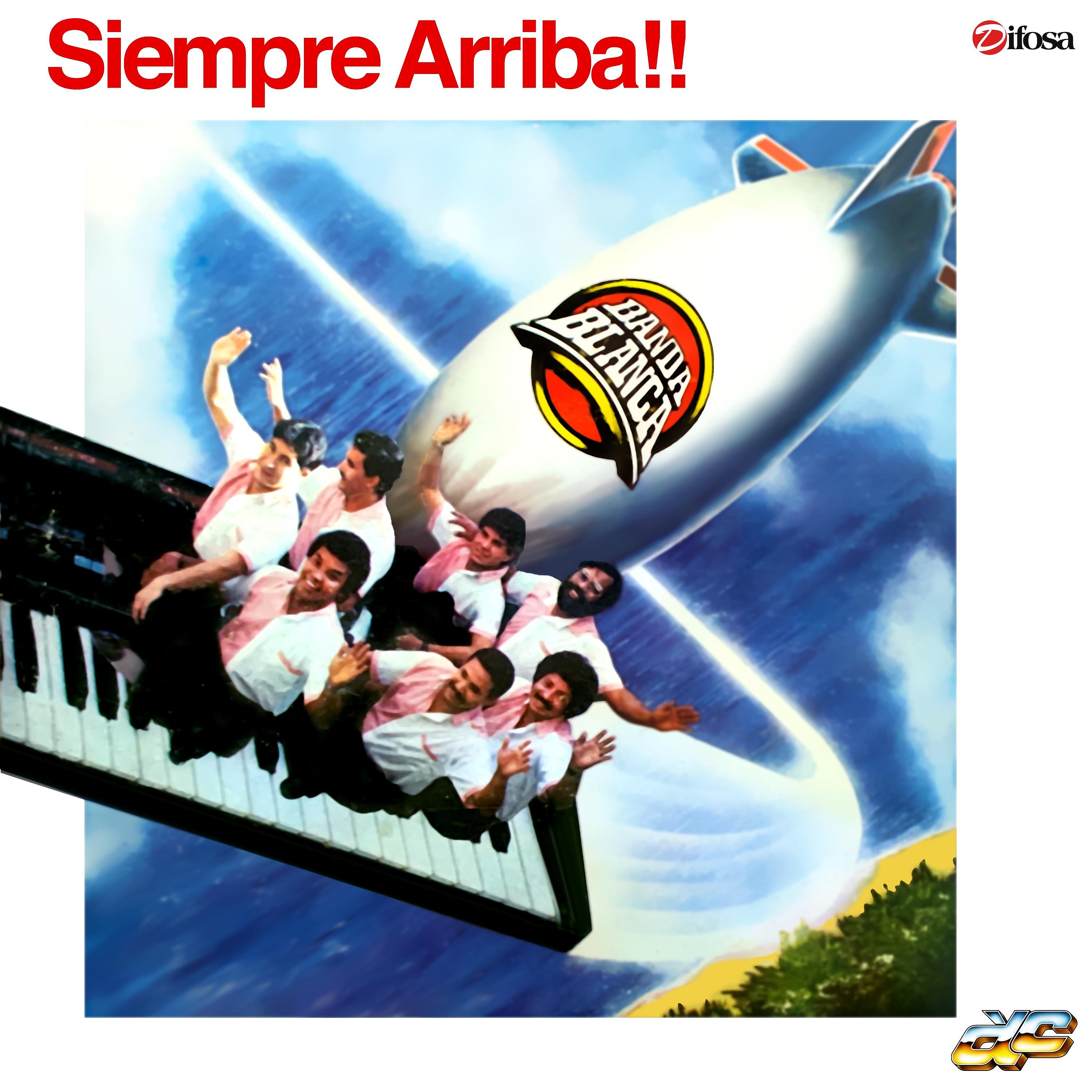 Постер альбома Siempre Arriba!!