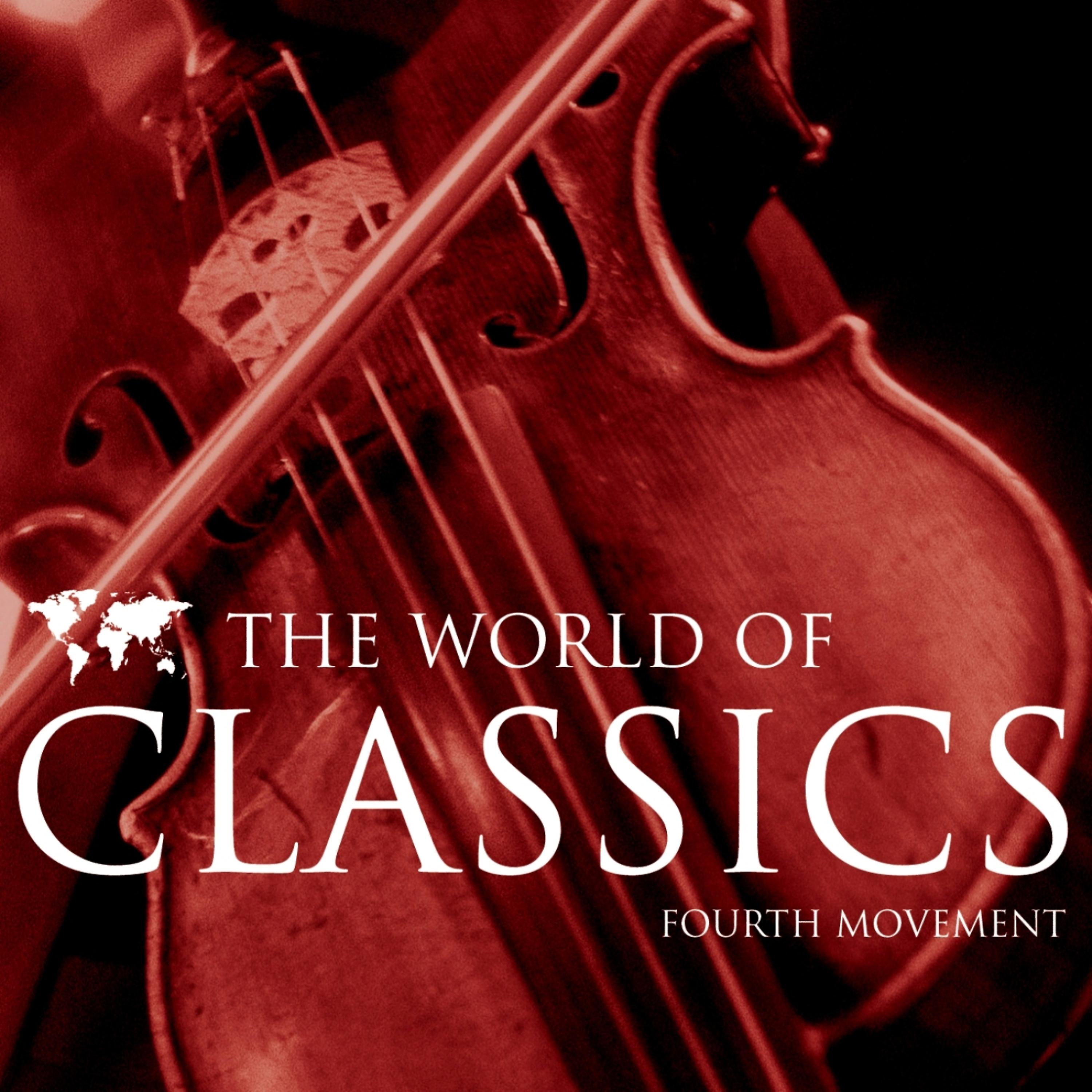 Постер альбома The World of Classics Fourth Movement