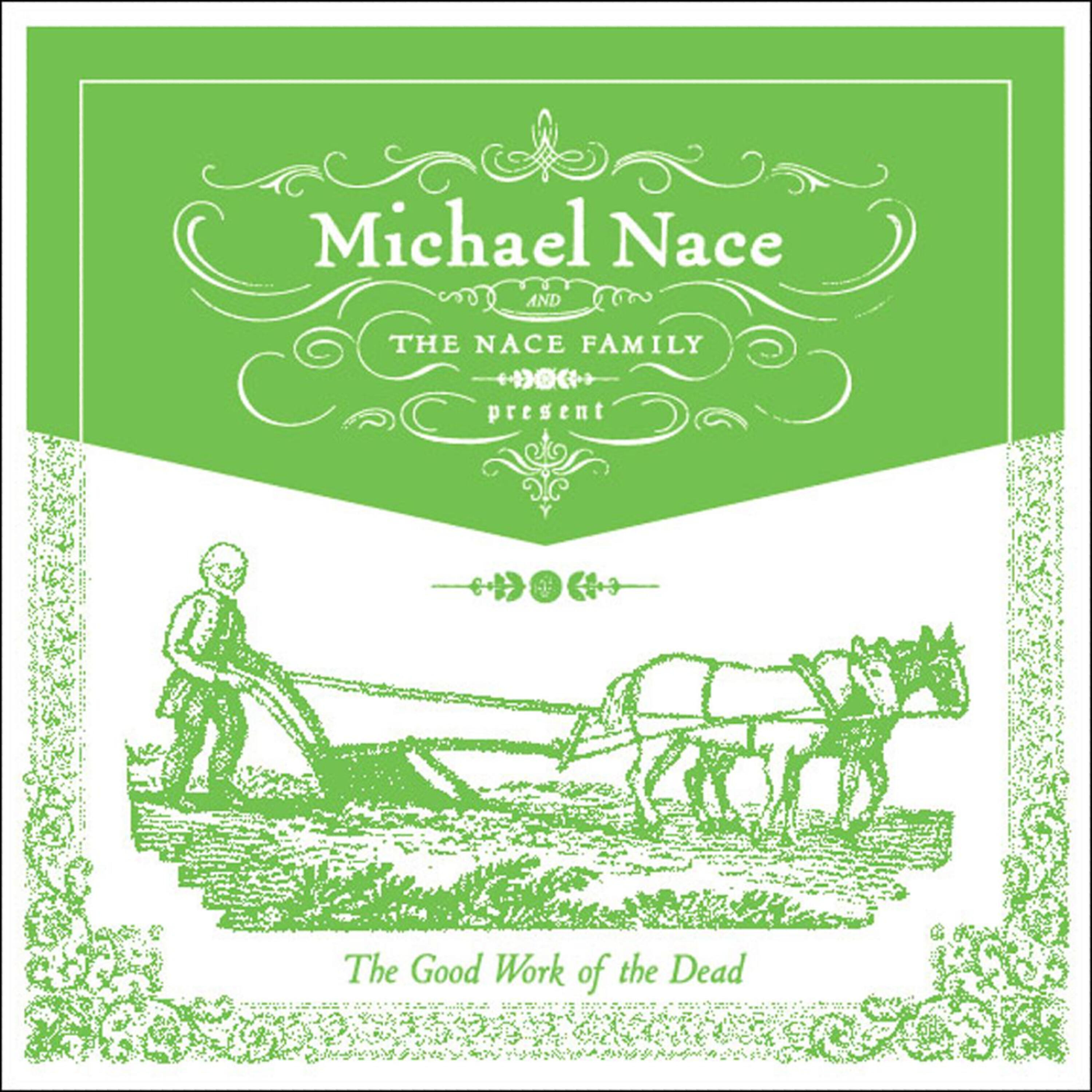 Michael Nace - Ashley Dismal