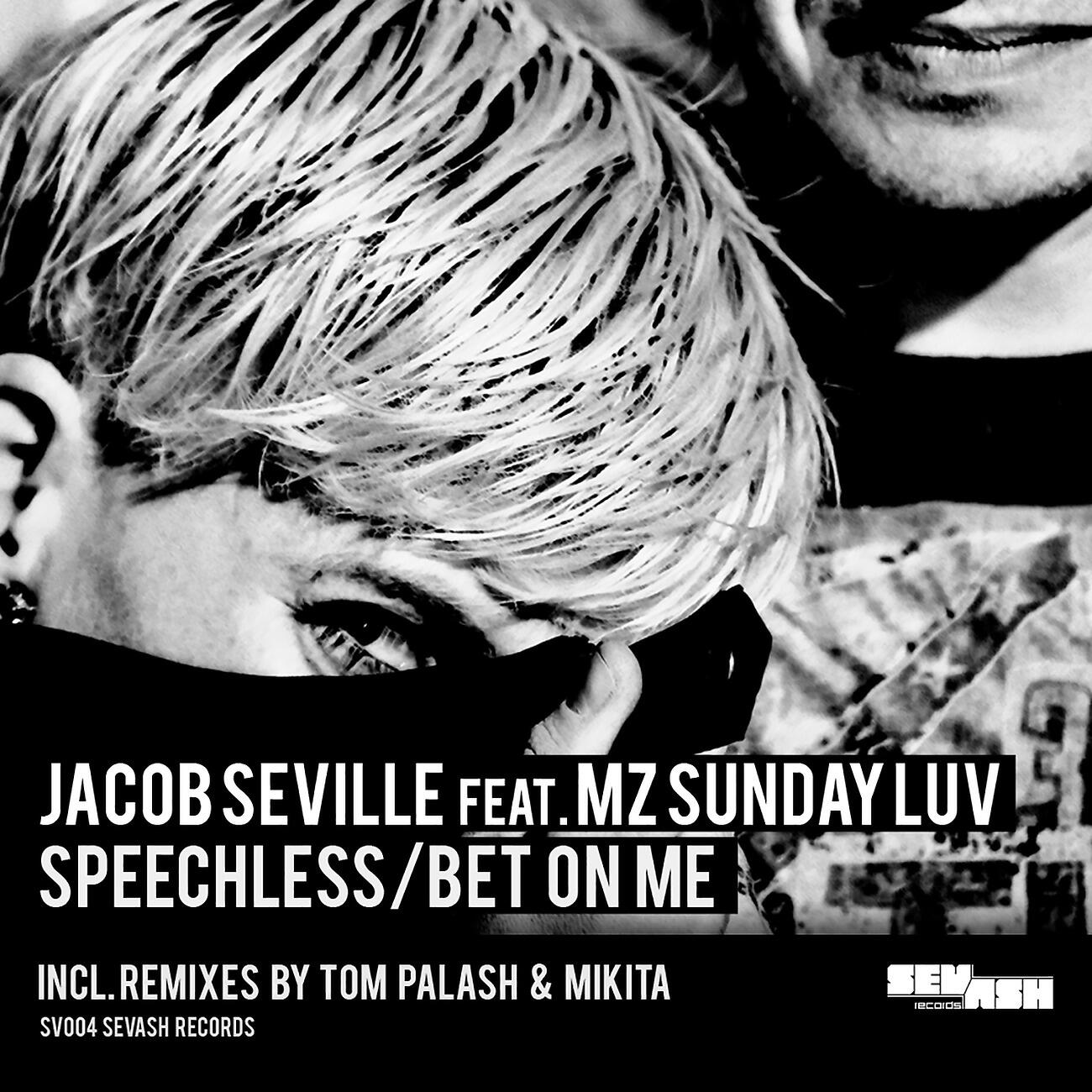 Jacob Seville - Bet On Me (Tom Palash Remix)