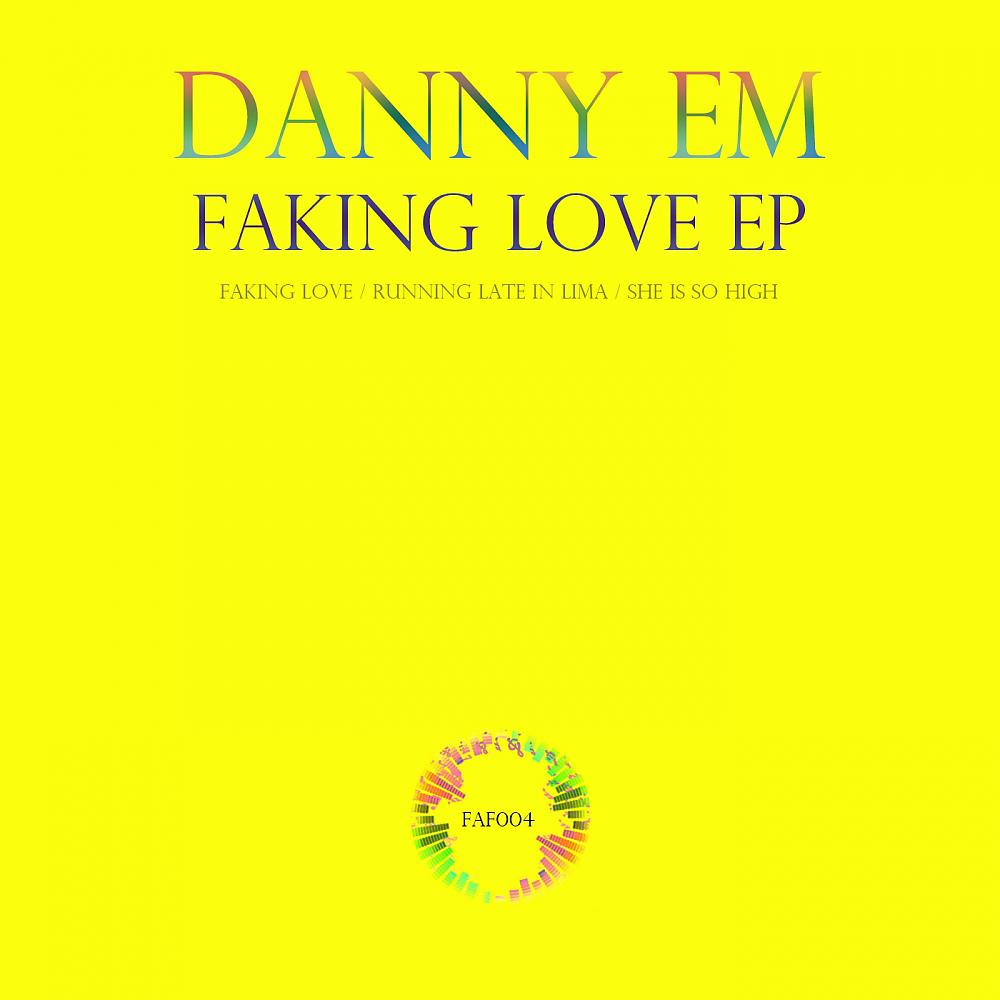 Постер альбома Faking Love EP