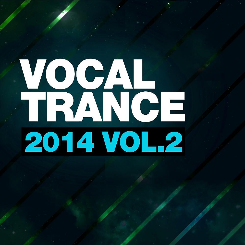 Постер альбома Vocal Trance 2014 Vol.2