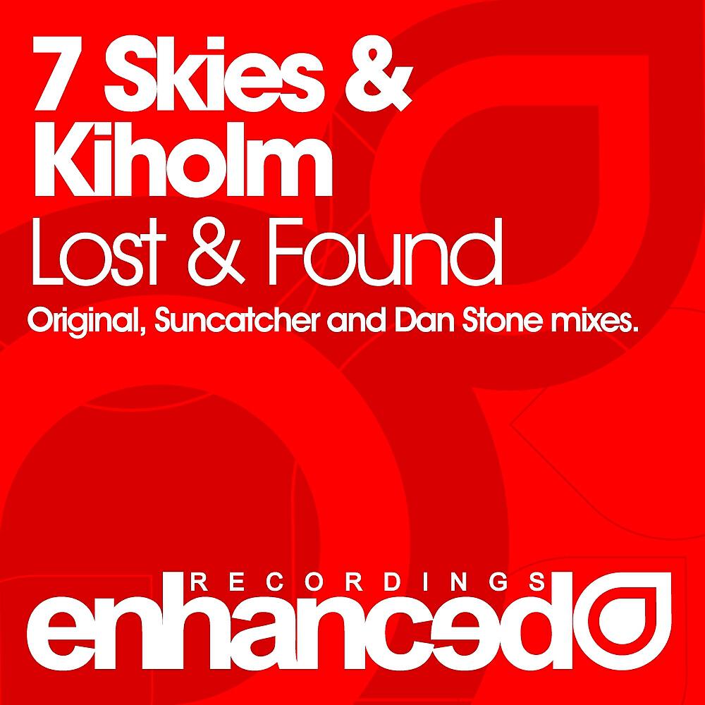 7 Skies - Lost & Found (Dan Stone Remix)