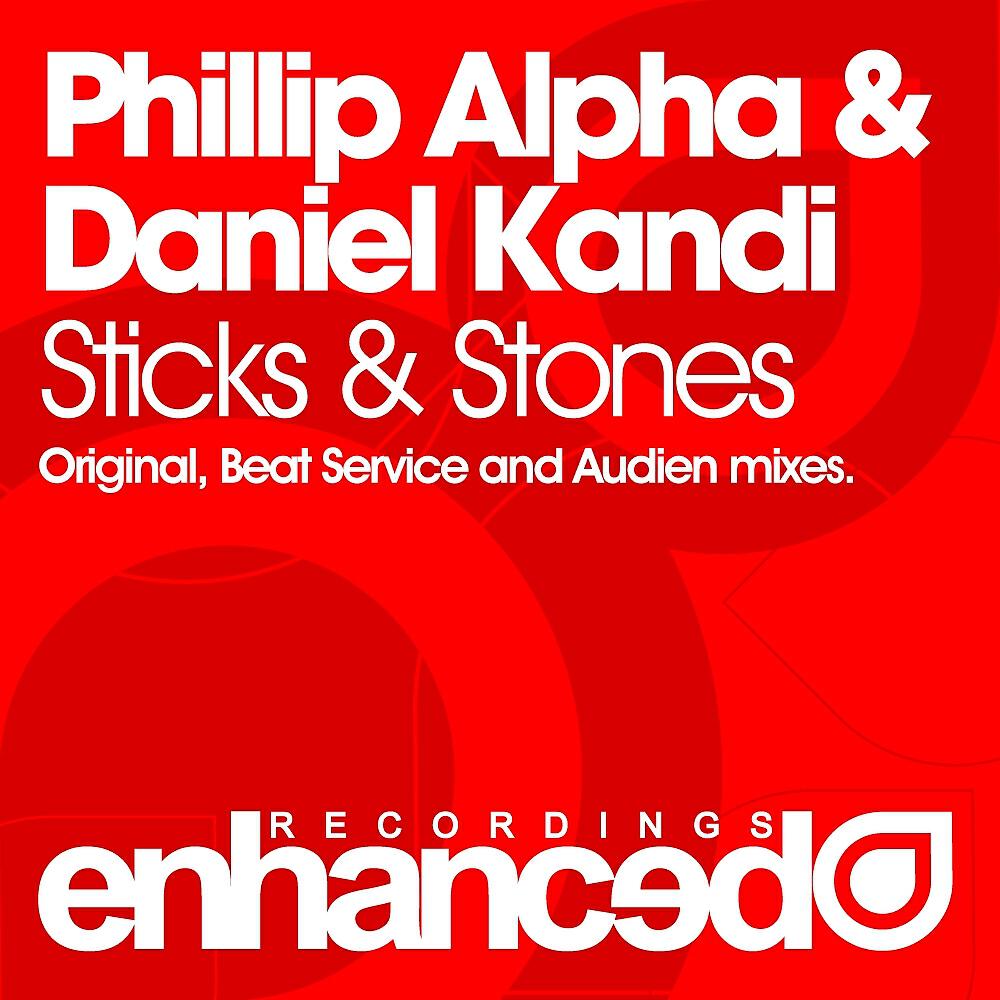 Phillip Alpha - Sticks & Stones (Original Mix)