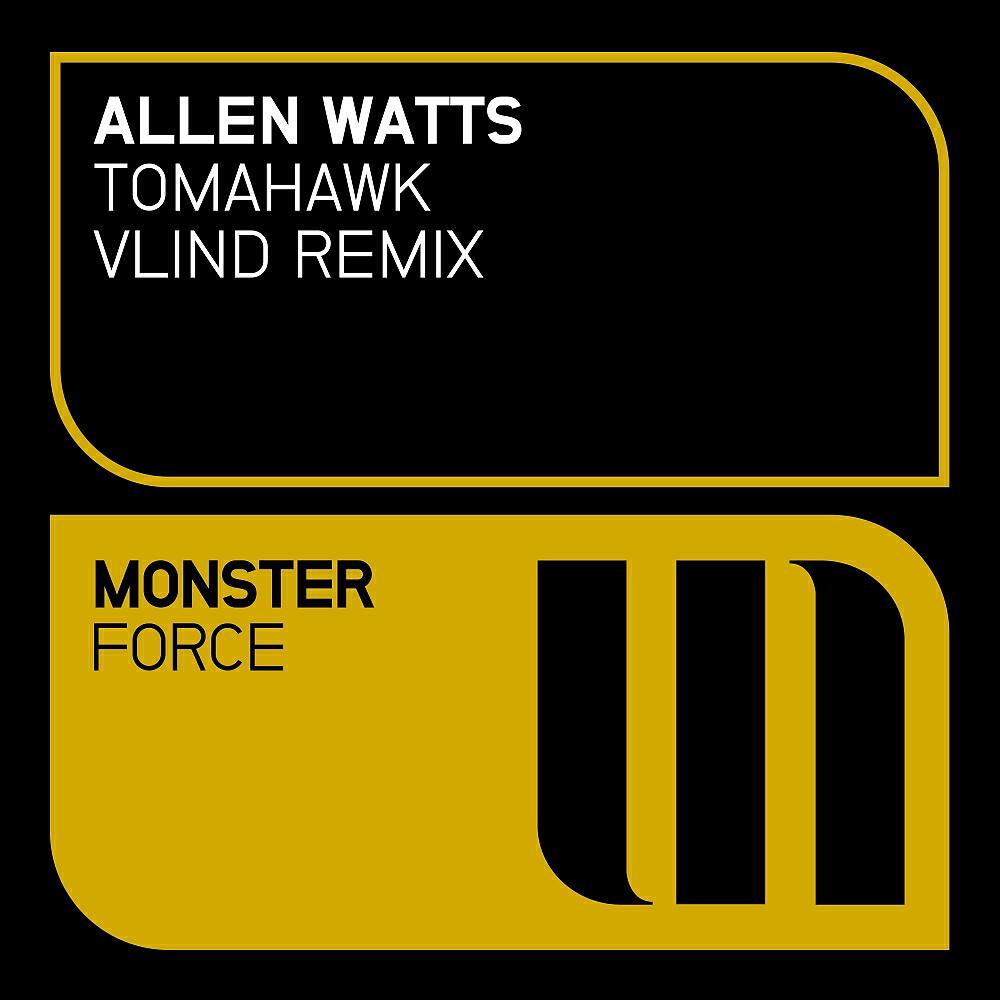 Allen Watts - Tomahawk (Vlind Radio Edit)