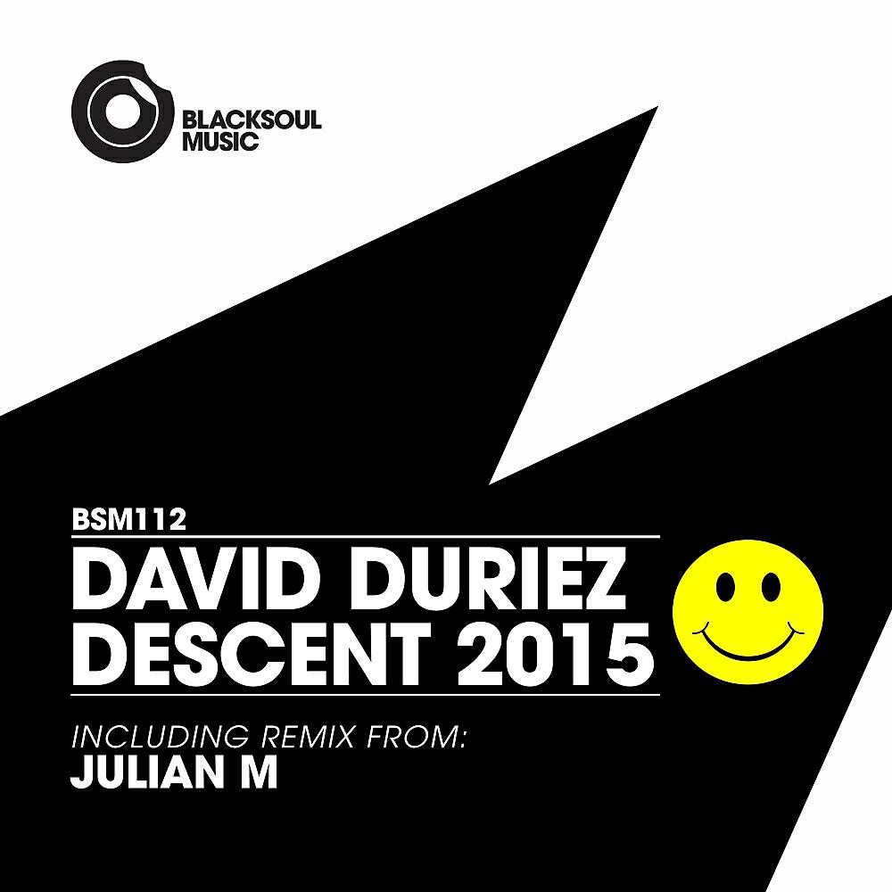 David Duriez - Descent 2015 (Julian M Remix)