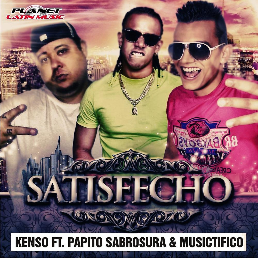 Постер альбома Satisfecho