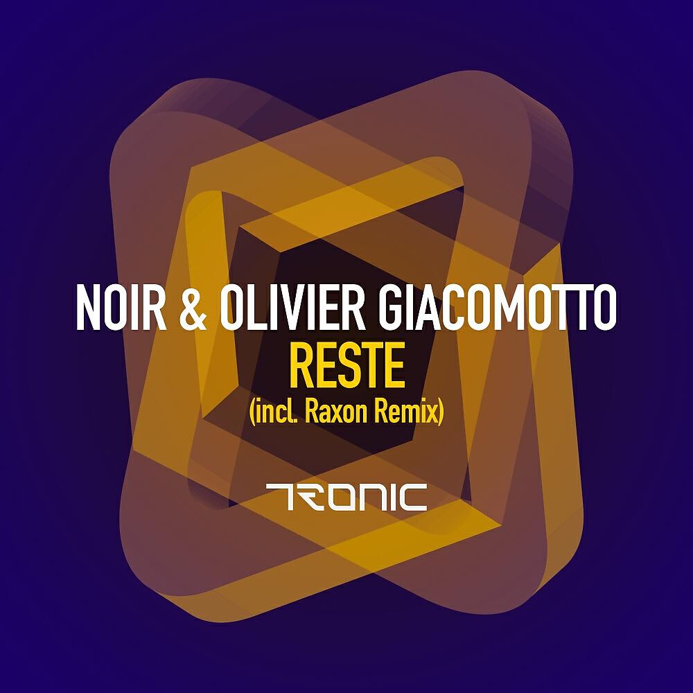 Noir - Reste (Raxon Remix)