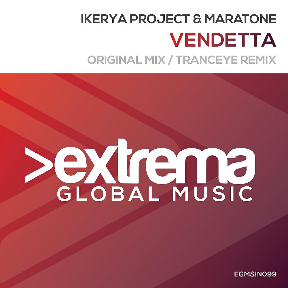 Ikerya Project - Vendetta (TrancEye Remix)