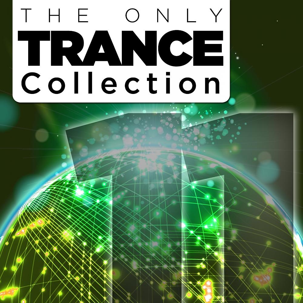 Постер альбома The Only Trance Collection 11