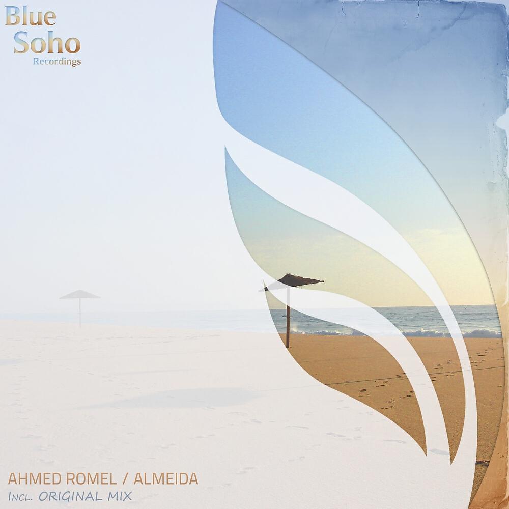 Ahmed Romel - Almeida (Original Mix)