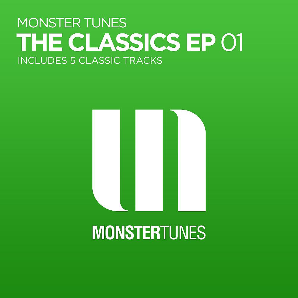 Постер альбома Monster Tunes - The Classics EP 01