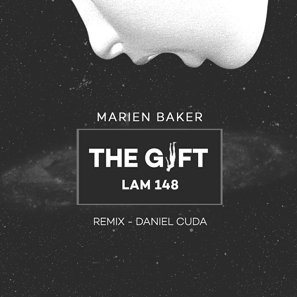 Marien Baker - The Gift (Original Mix)