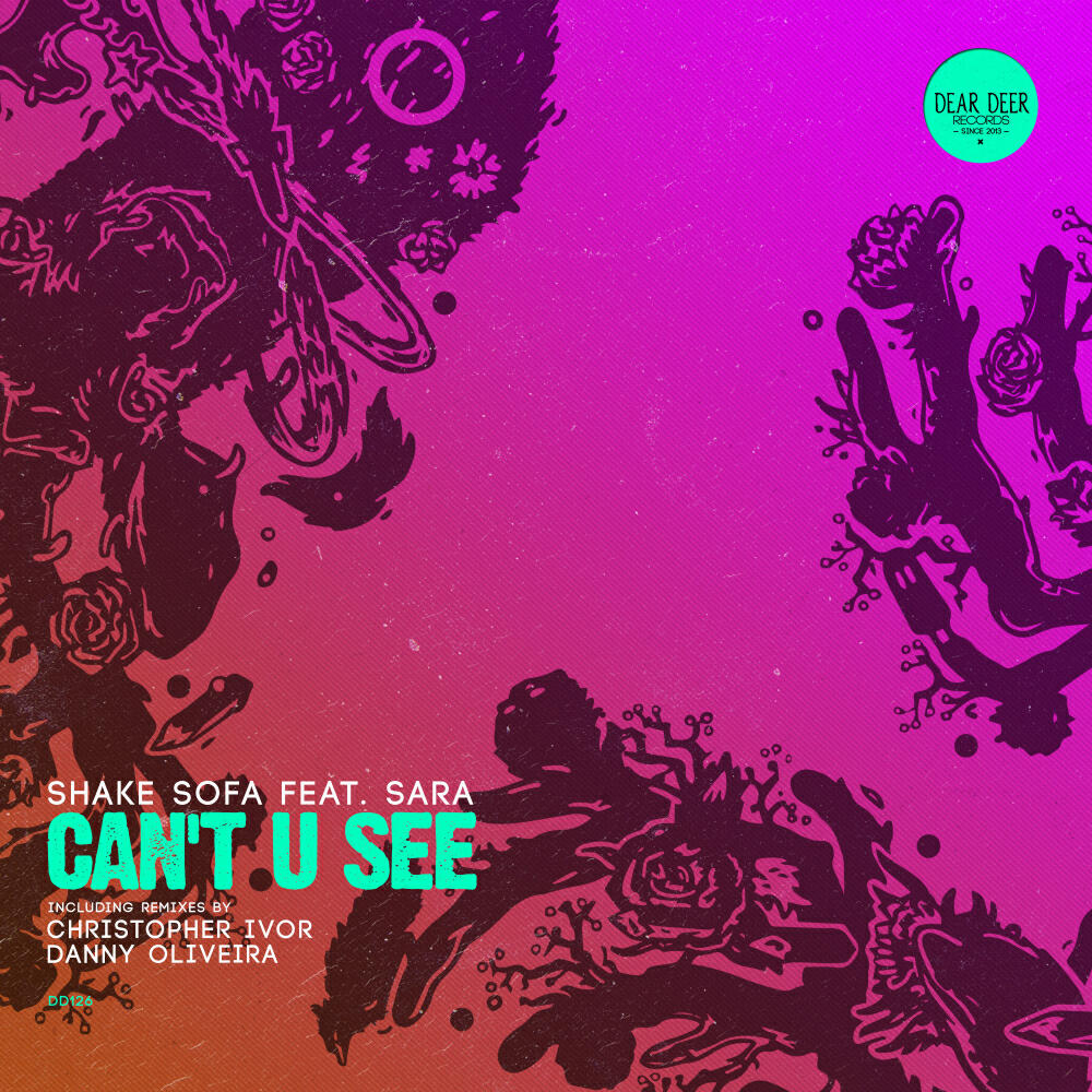 Shake Sofa - Can't U See (Danny Oliveira Remix)