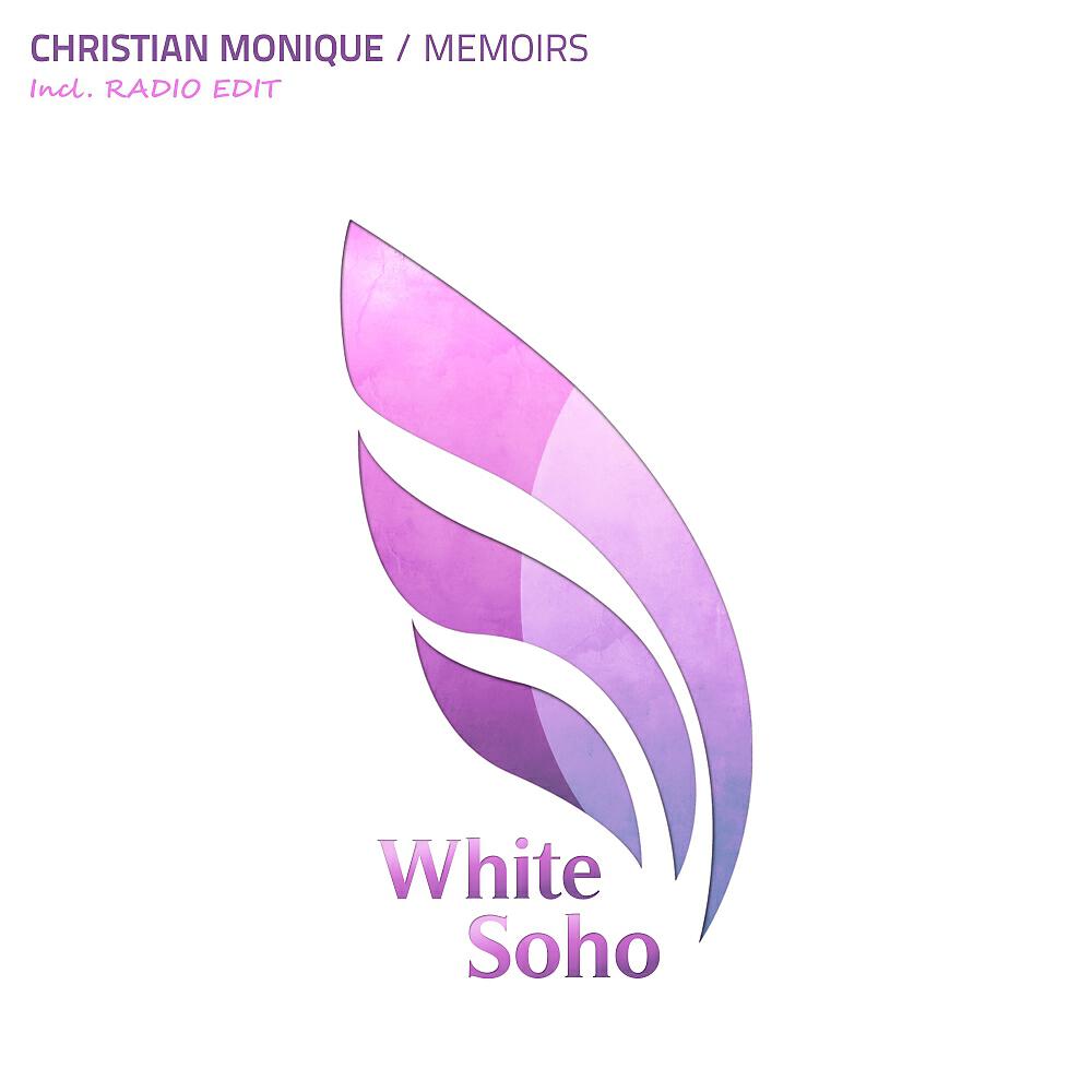 Christian Monique - Memoirs (Original Mix)