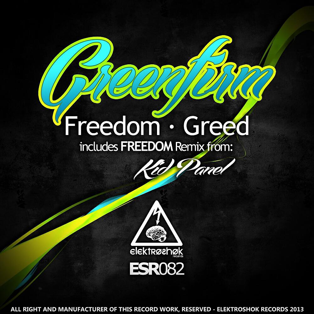 Green Firm - Freedom (Kid Panel Remix)
