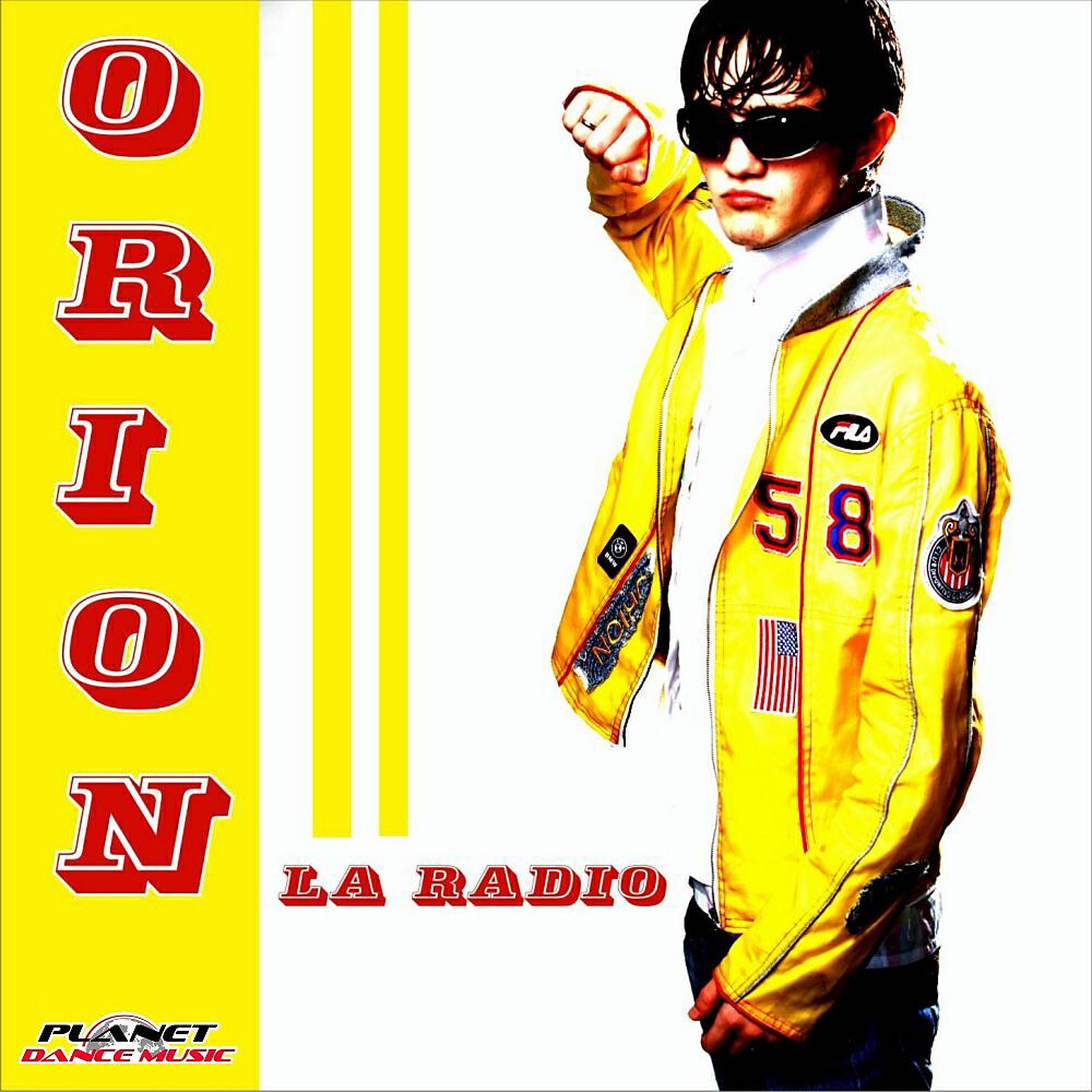 Orion - La Radio (Juan Martinez Electro Remix)