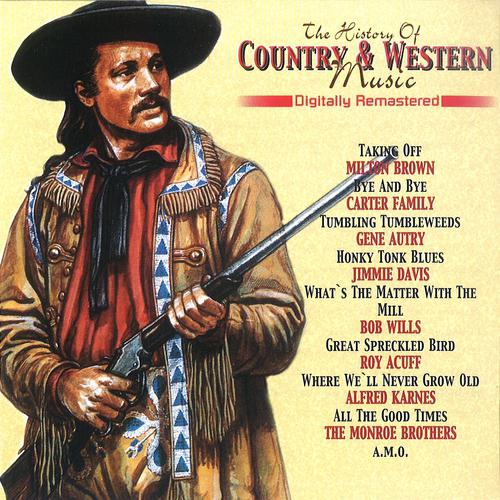 Постер альбома The History of Country & Western, Vol. 5 (Remastered)