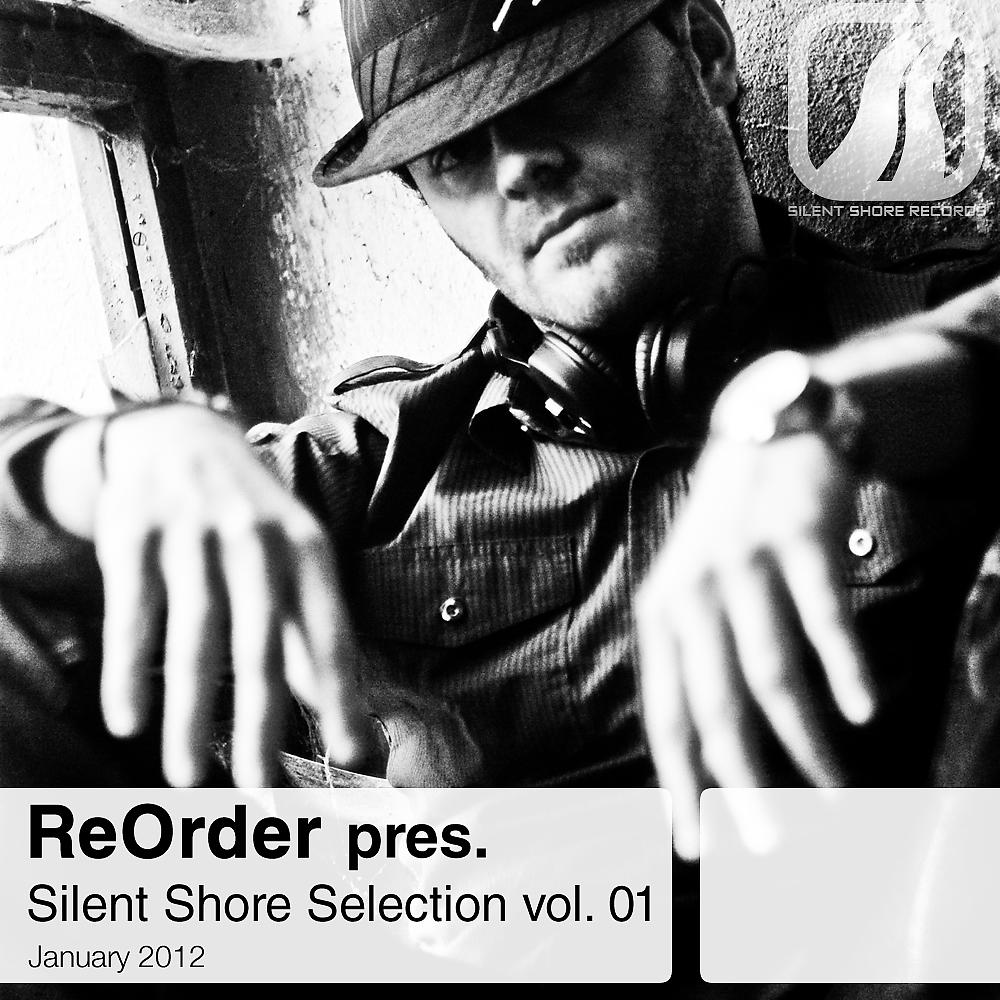 Постер альбома ReOrder pres. Silent Shore Selection Vol.01